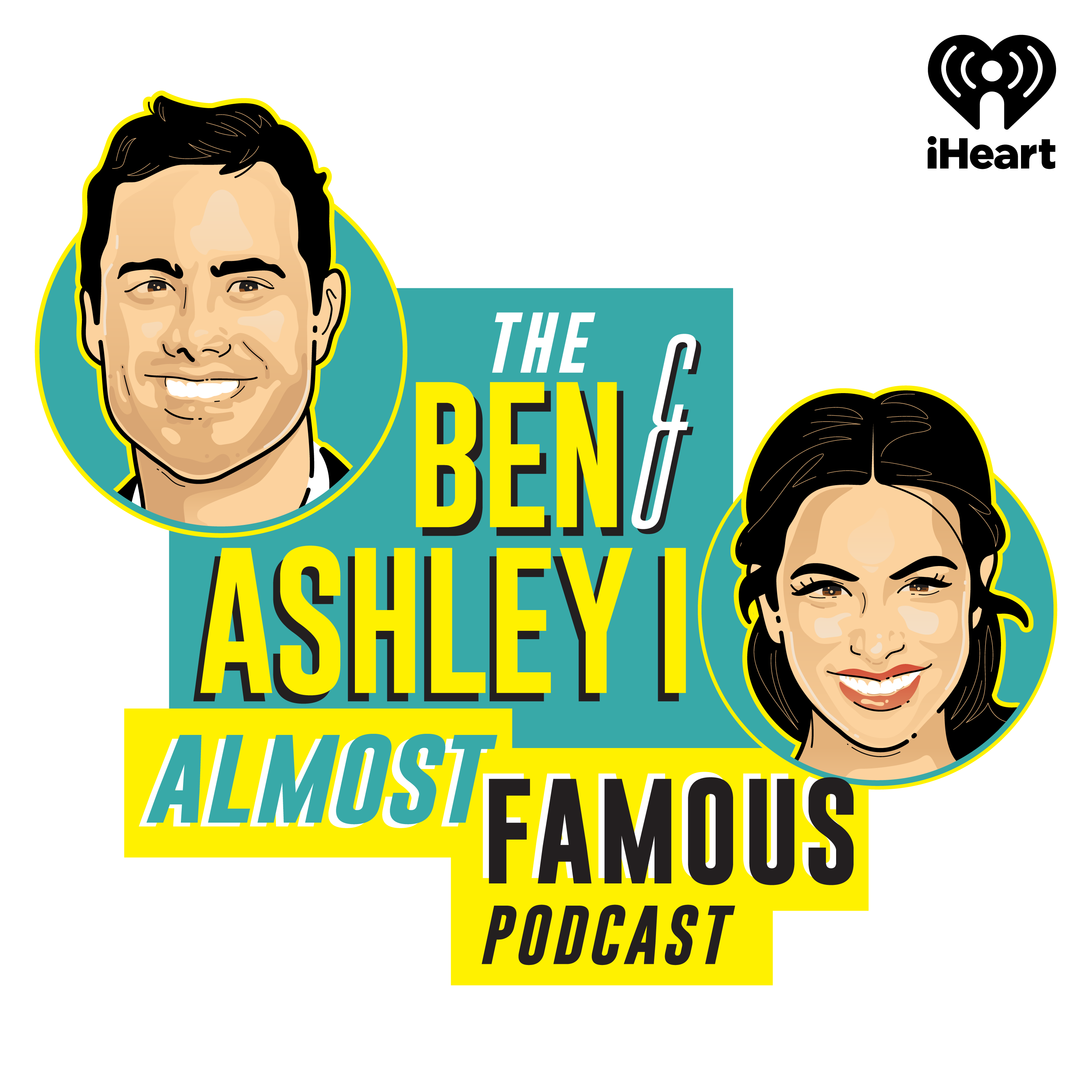 The Ben and Ashley I Almost Famous Podcast 