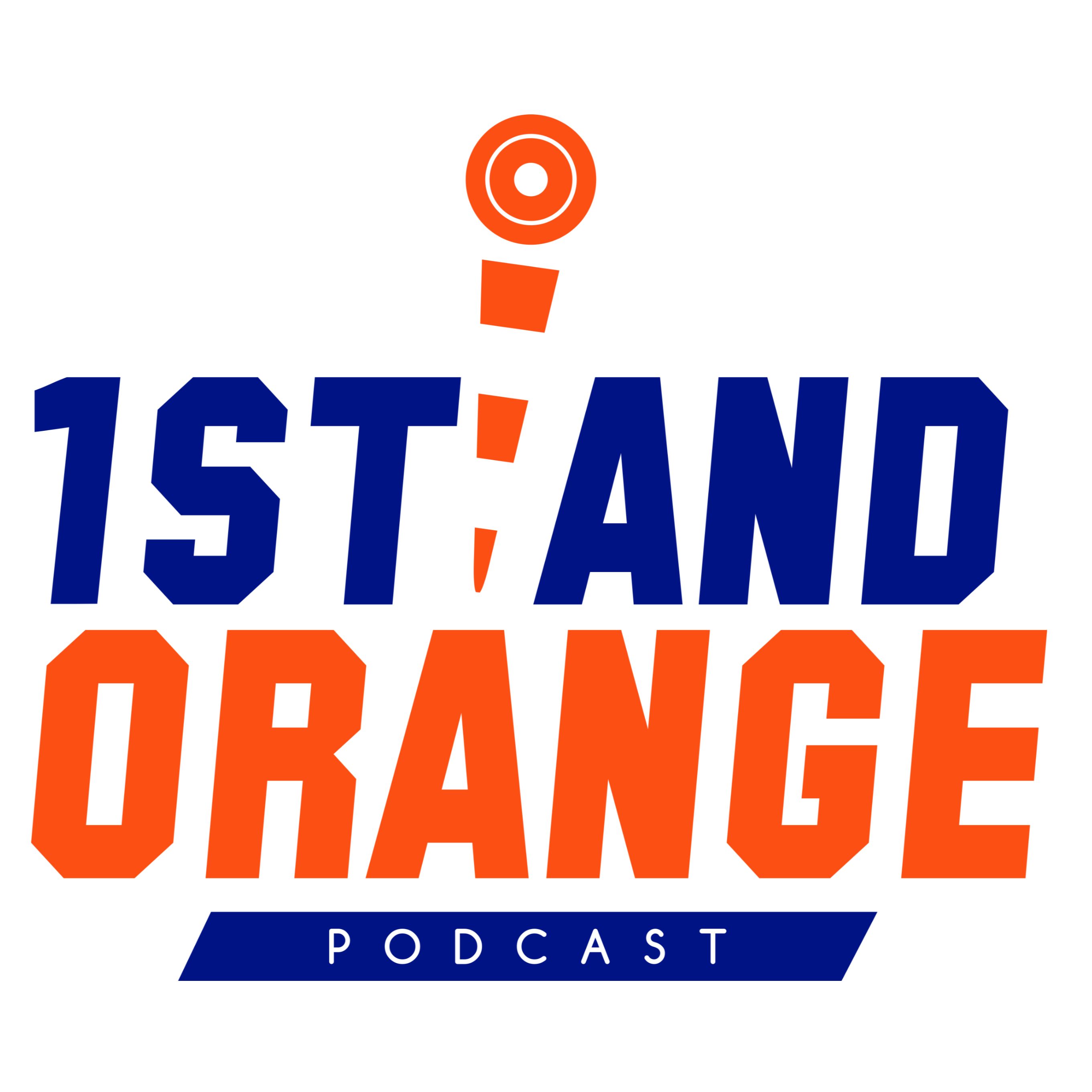 1st And Orange Podcast 