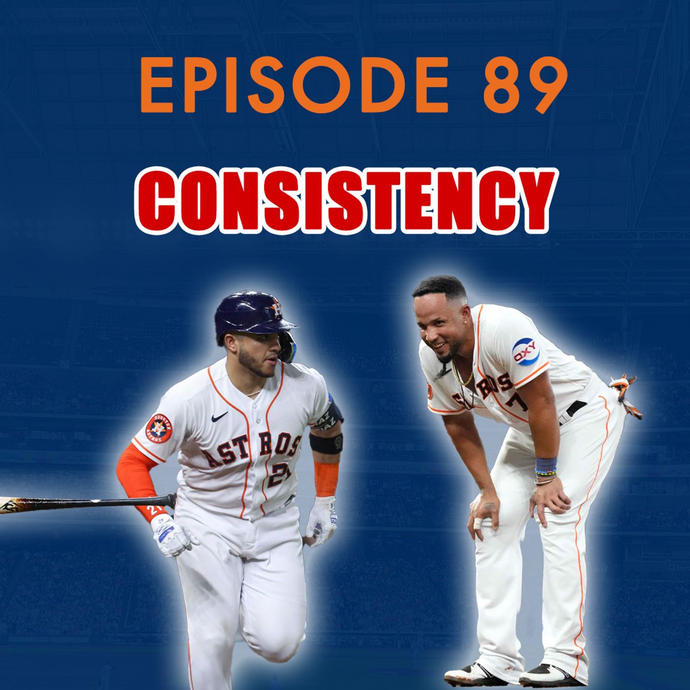 Ep 88 - Consistency: AL West Race and the Astros Battle for Consistency