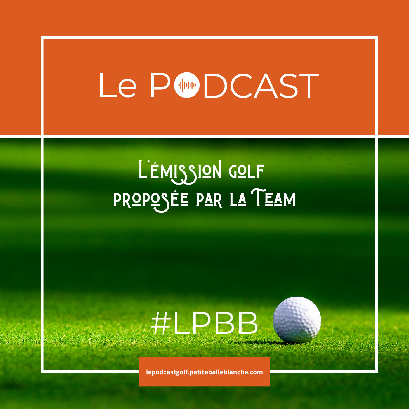 Le Podcast #LPBB 