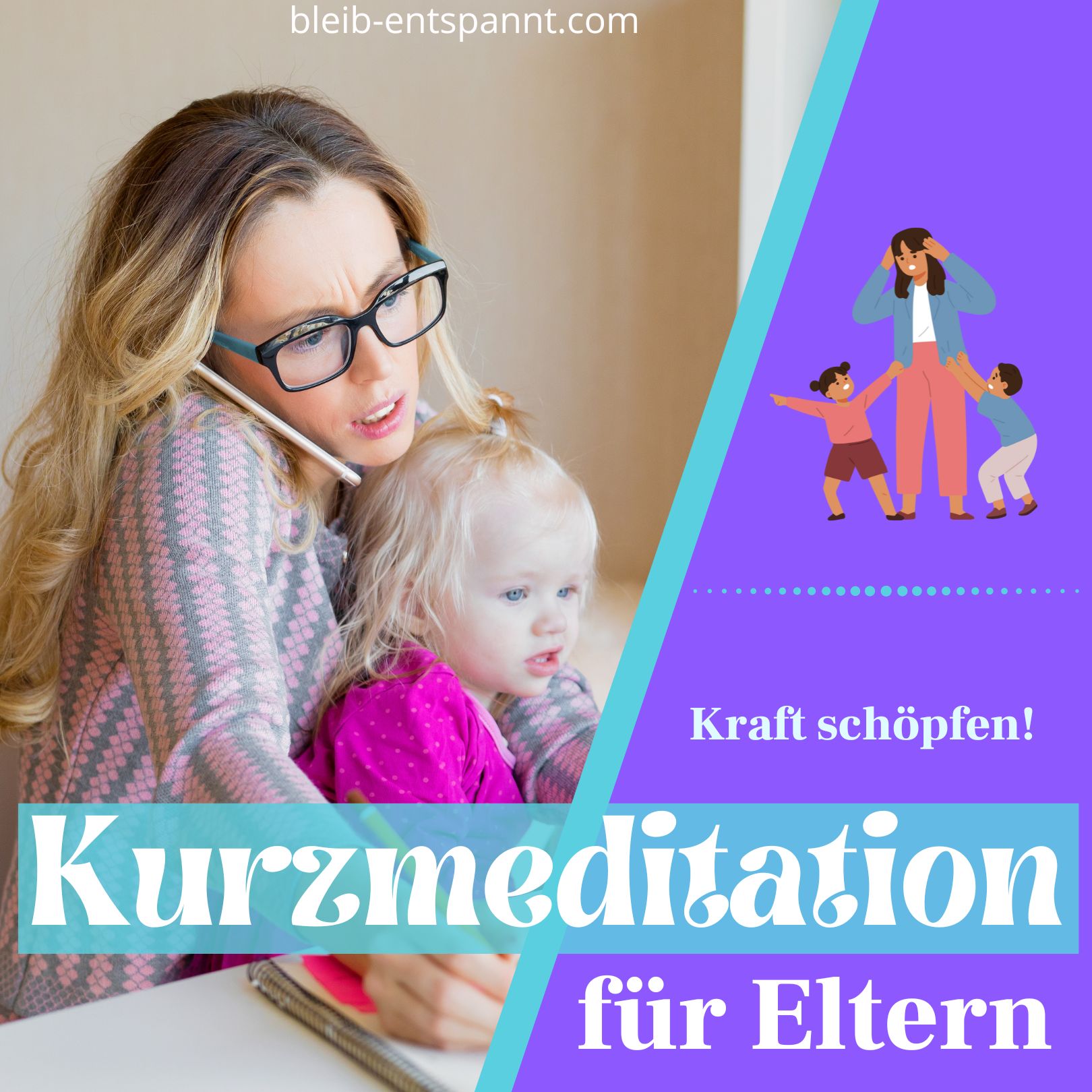 Kurzmeditation für Eltern - Oase der Ruhe - neue Kraft schöpfen