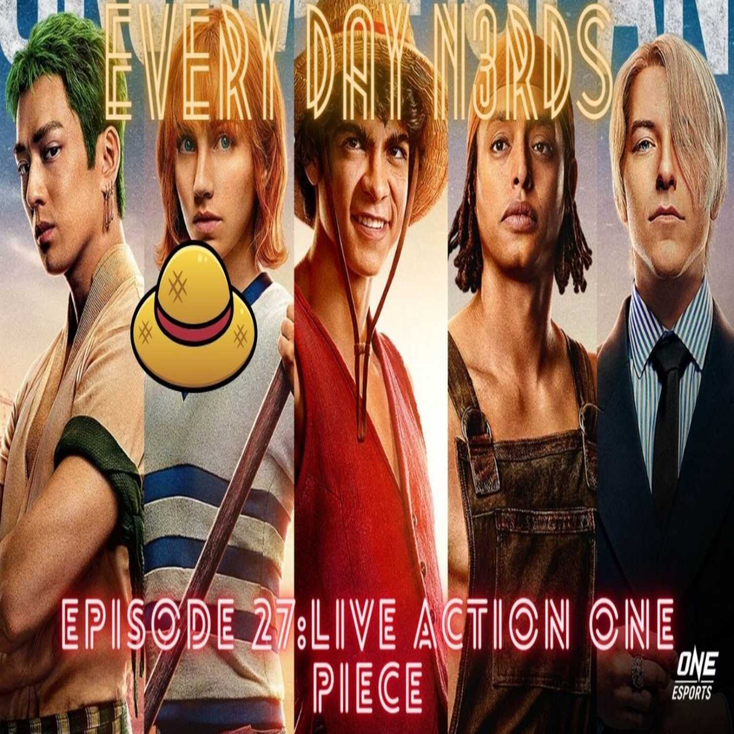 Every Day N3rds:episode 27-one piece live action