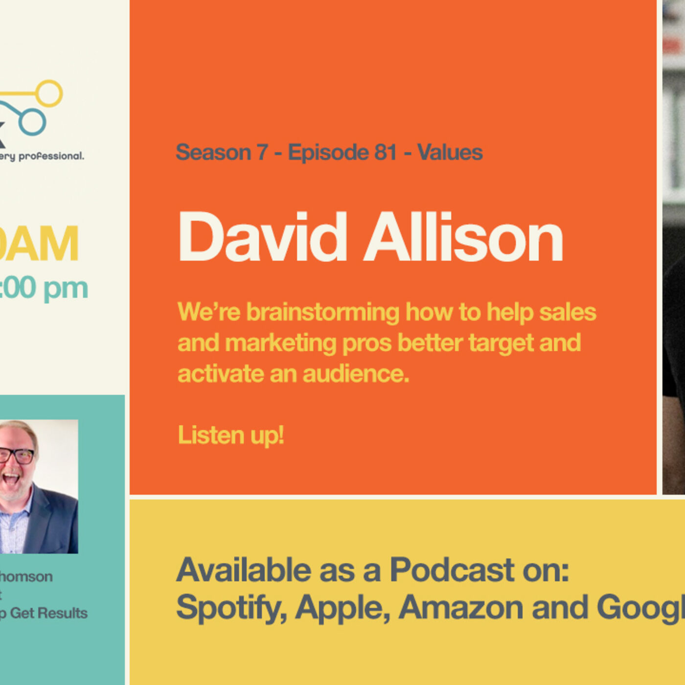 How to use values to seriously improve your sales and marketing with David Allison