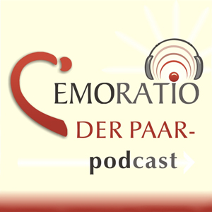 EMORATIO - der Paar-Podcast 