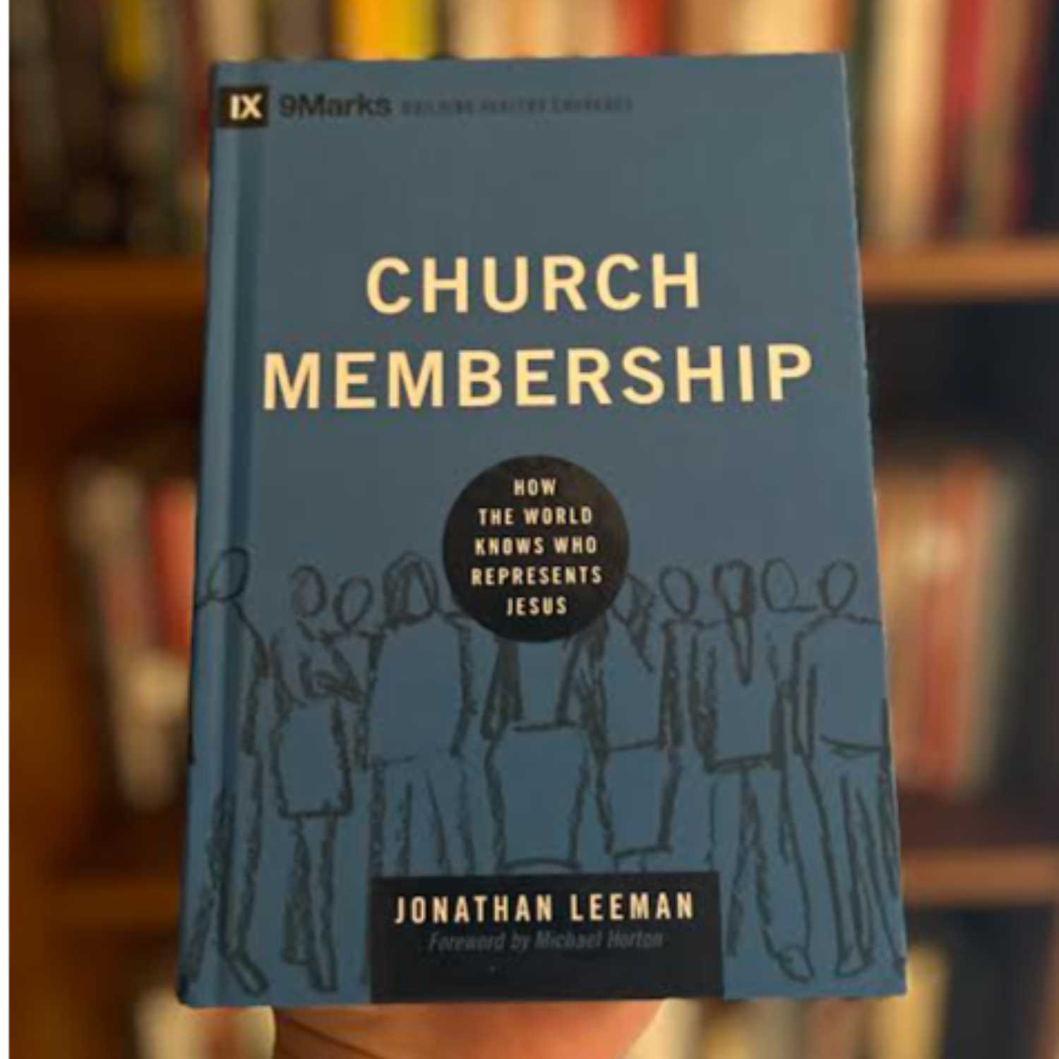 S1 E12 - Church Membership by Jonathan Leeman