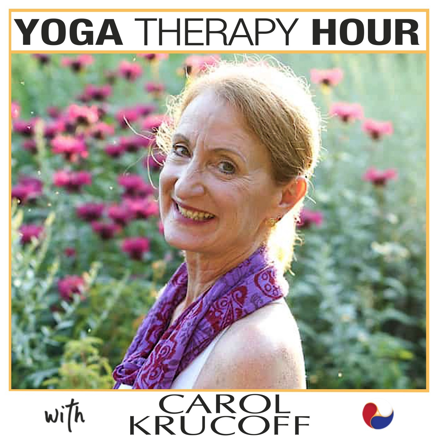 Unlocking the Secrets of Age-Defying Yoga: A Deep Dive with Carol Krucoff of Duke University Integrative Medical Center