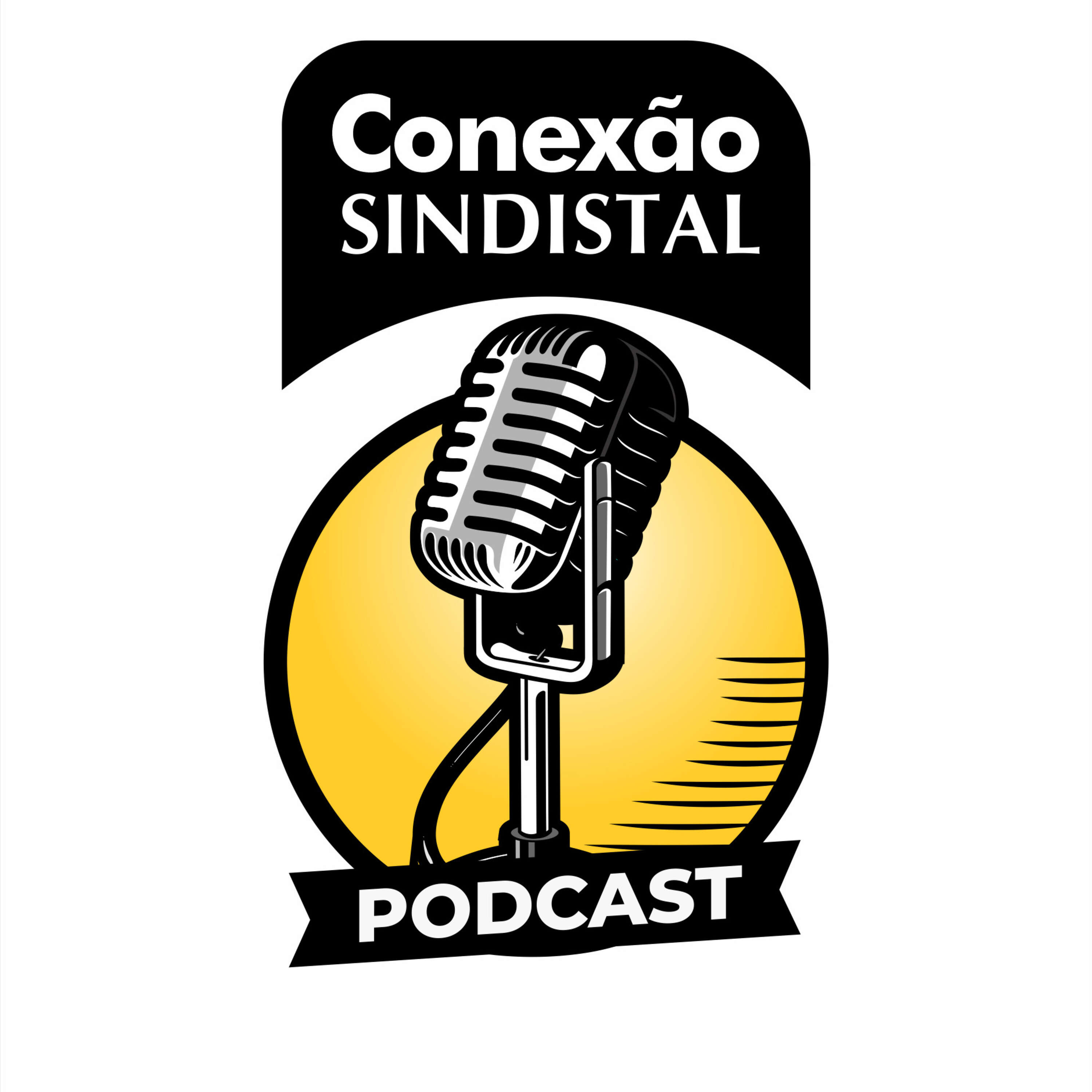 Conexão Sindistal Podcast 