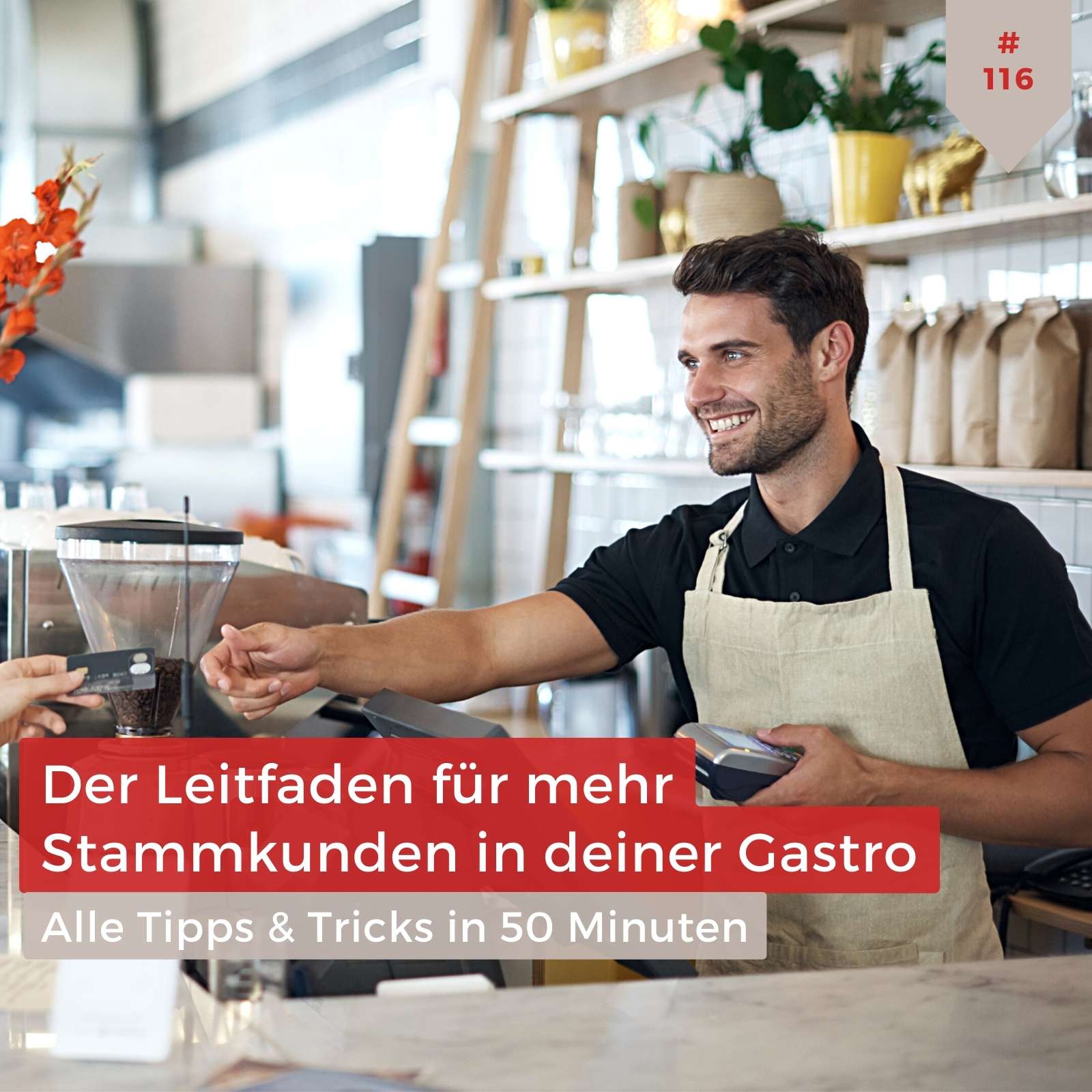 Der vollständige Leitfaden für mehr Stammkunden in deiner Gastronomie