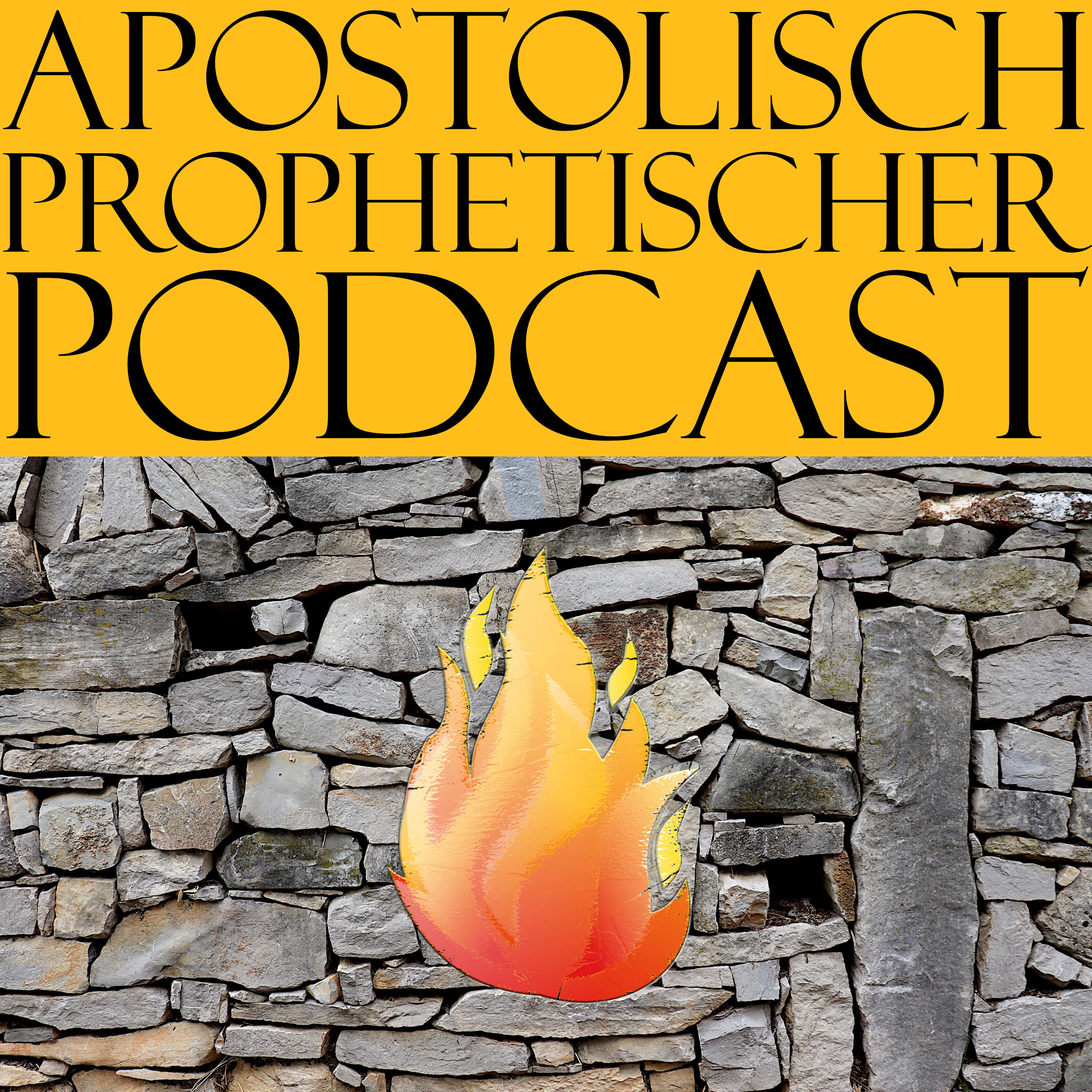 Apostolisch-Prophetischer Podcast 