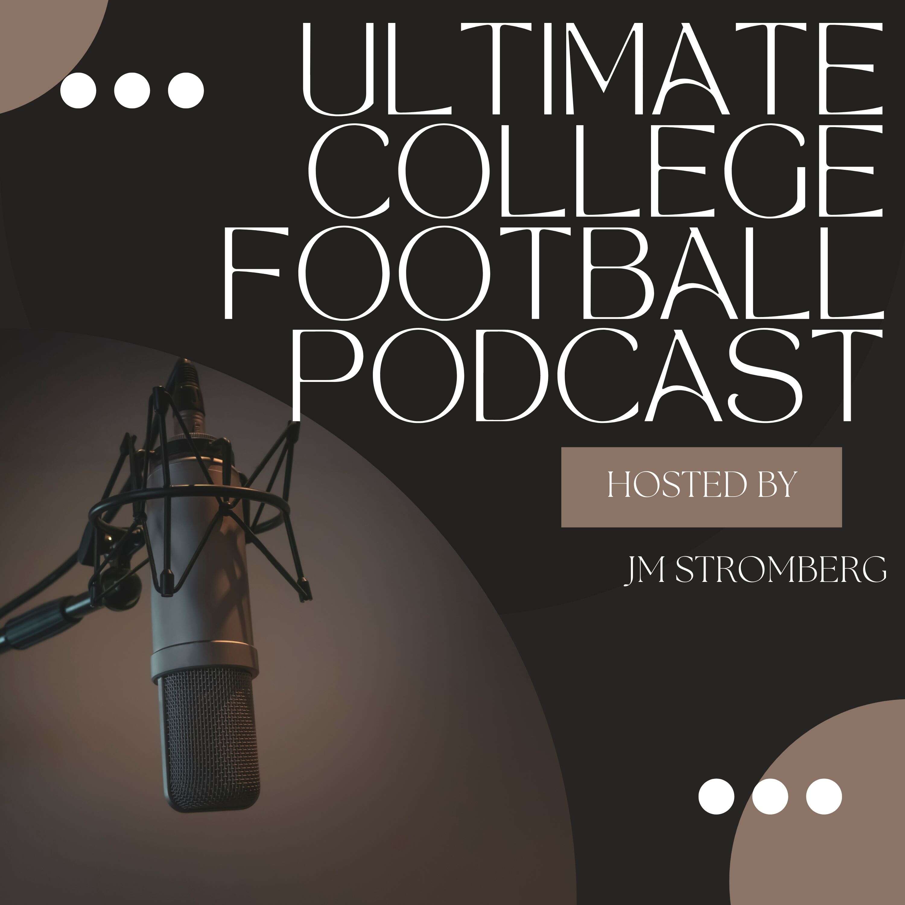 Ultimate College Football Podcast 