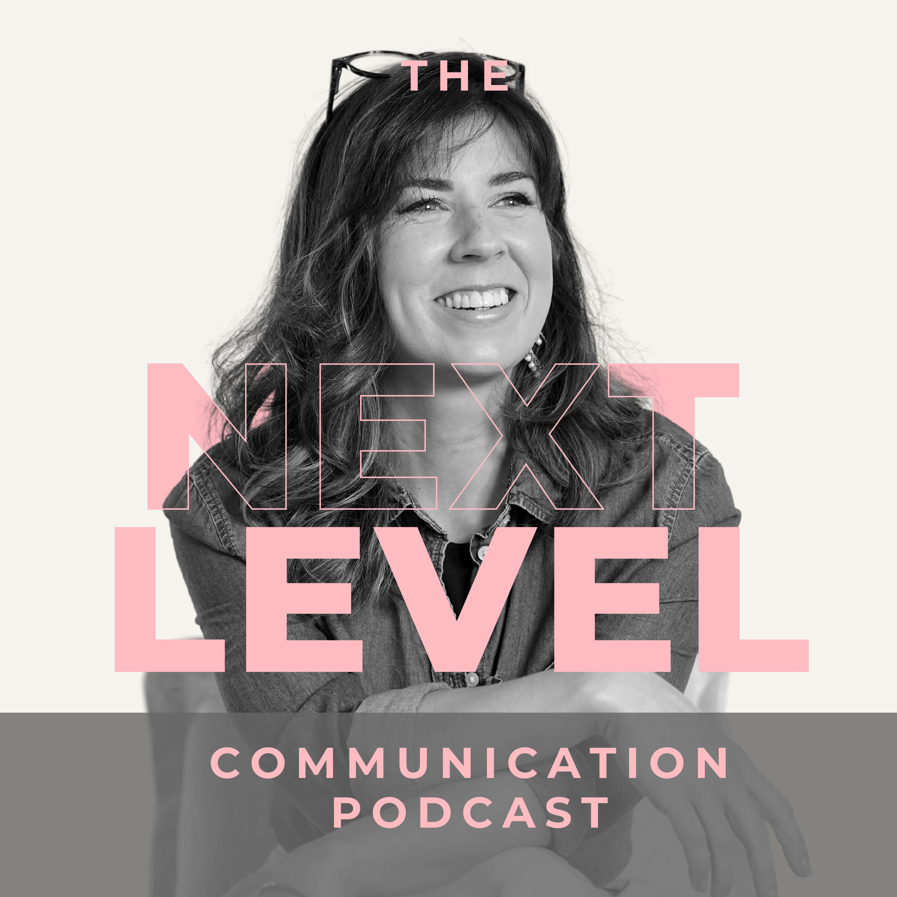 The Next Level Communications Podcast 