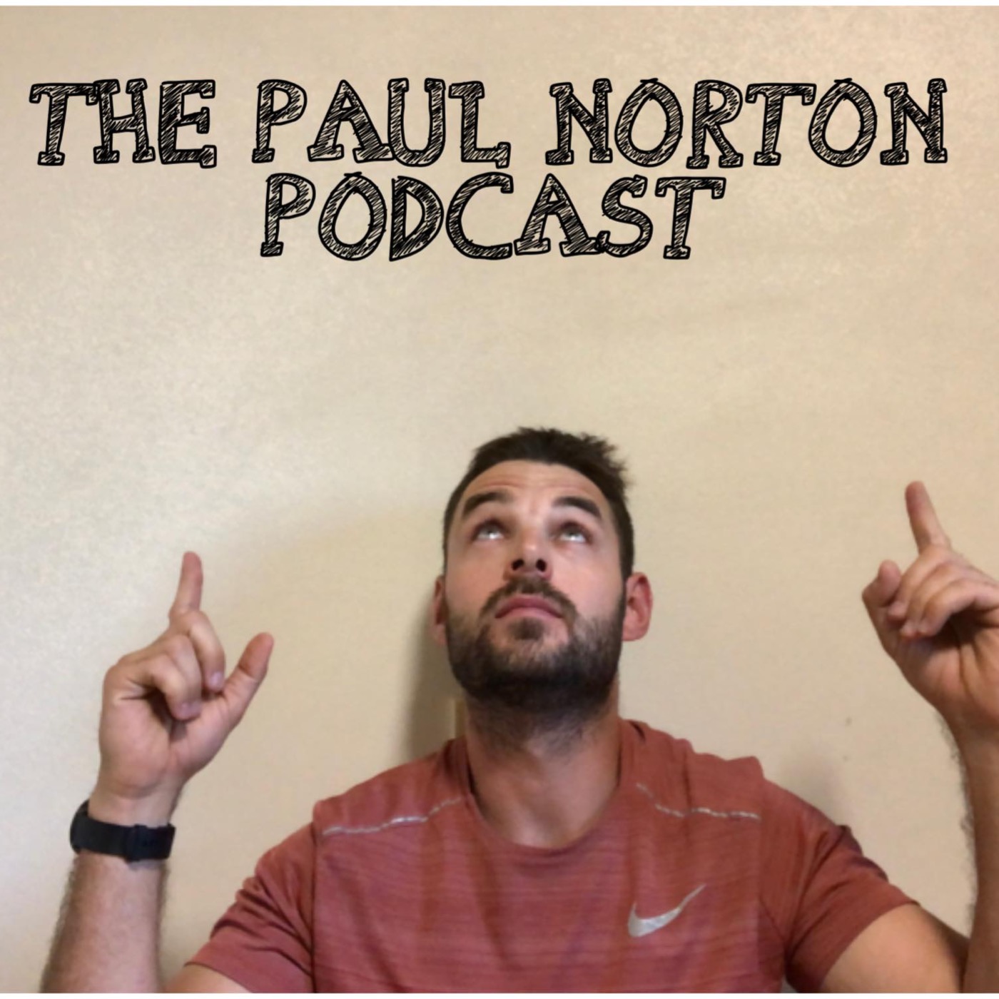 The Paul Norton Podcast 