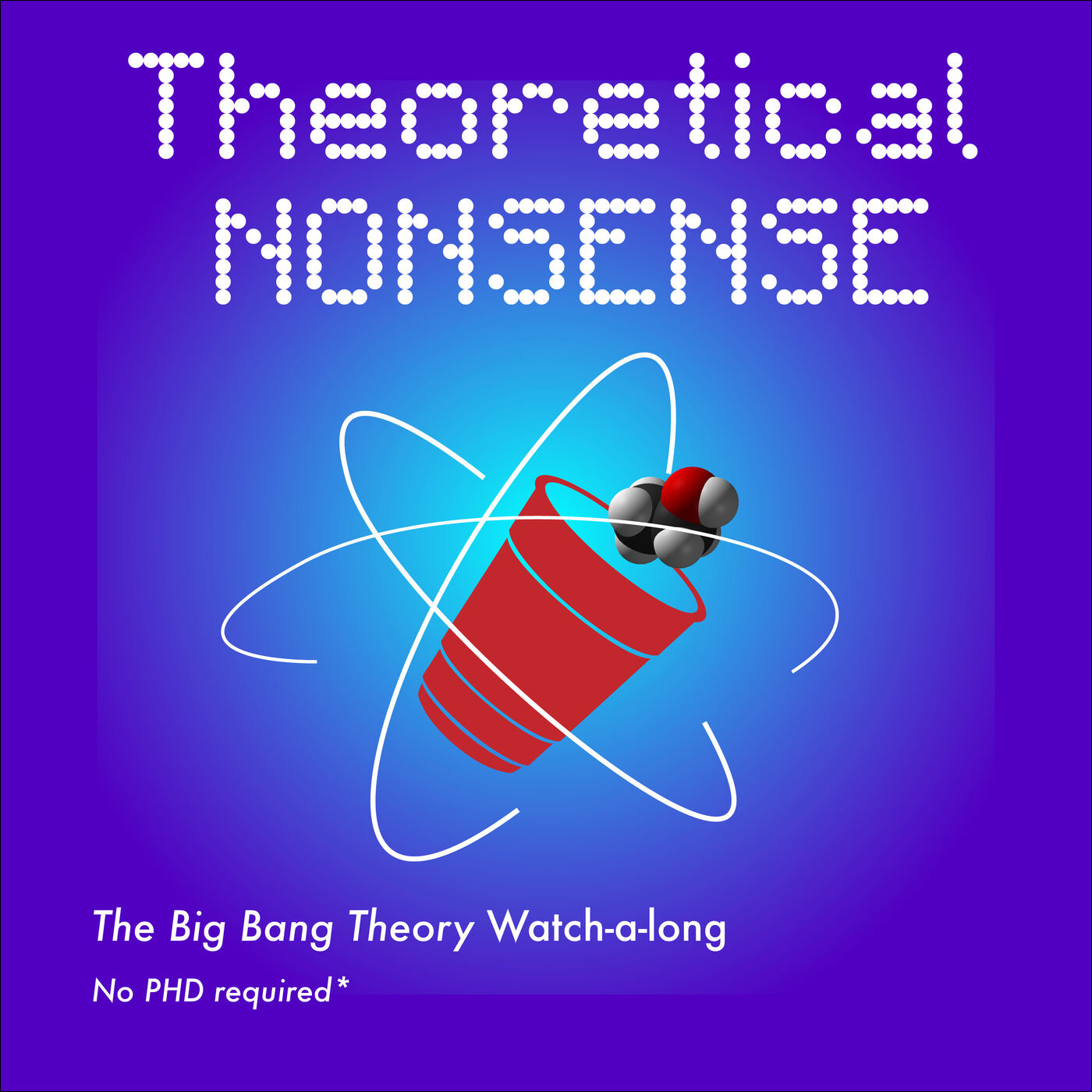 Theoretical Nonsense: The Big Bang Theory Watch-a-Long, No PHD Necessary 