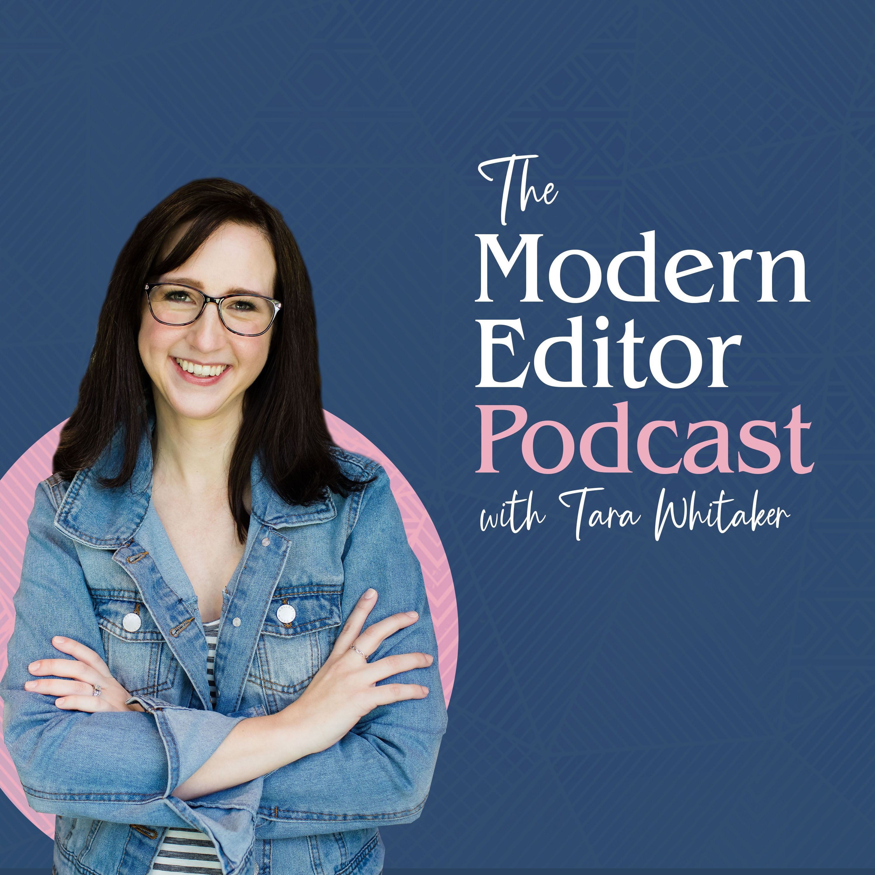 The Modern Editor Podcast 