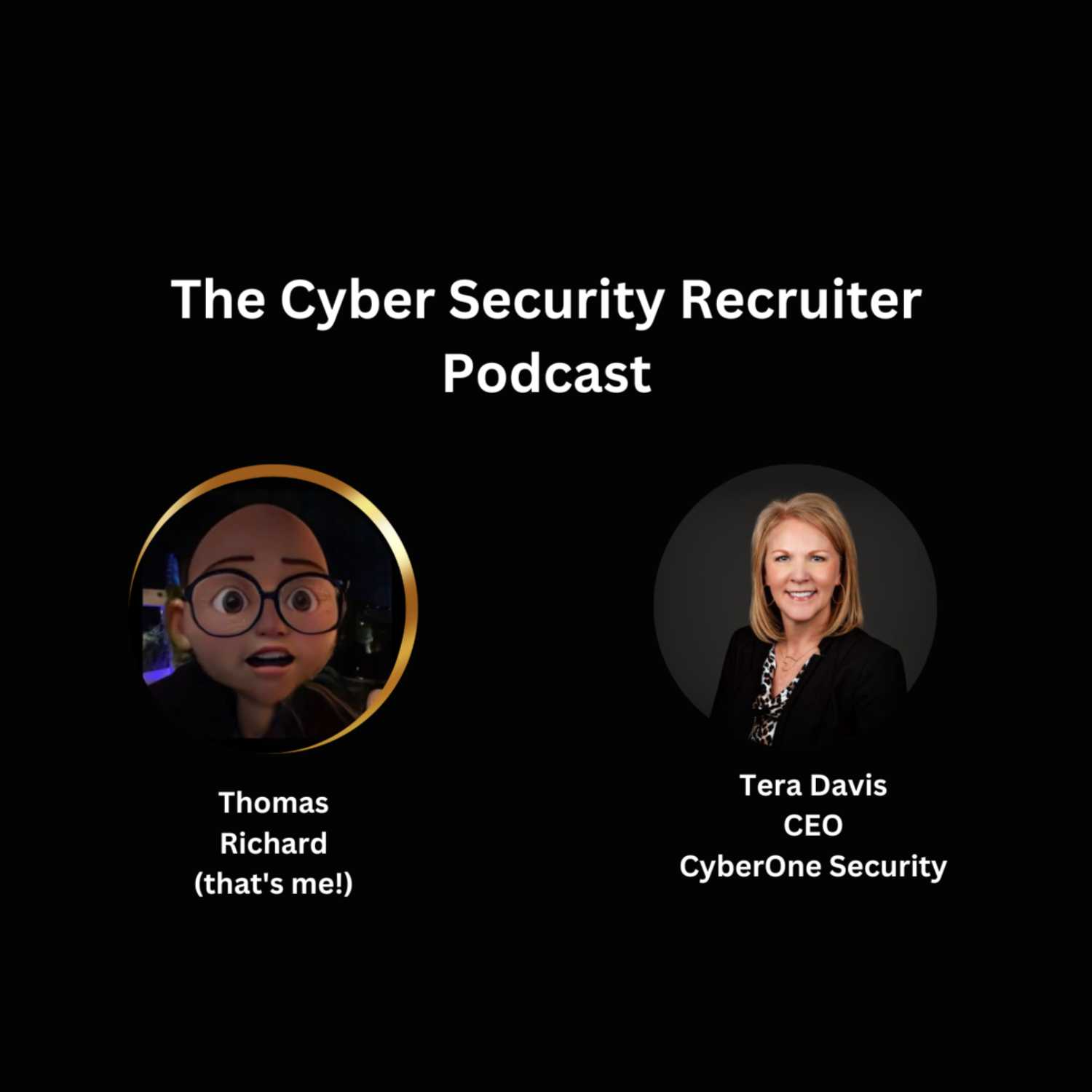 ⁣The Cyber Security Recruiter talks to Tera Davis, CEO, CyberOne Security