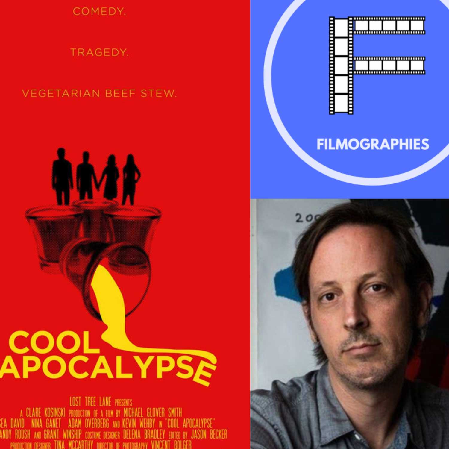 Ep 1: Michael Glover Smith on COOL APOCALYPSE