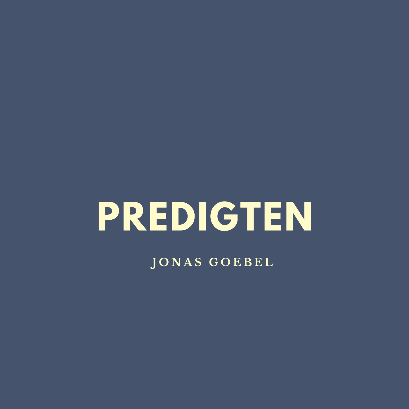 Predigten Jonas Goebel 