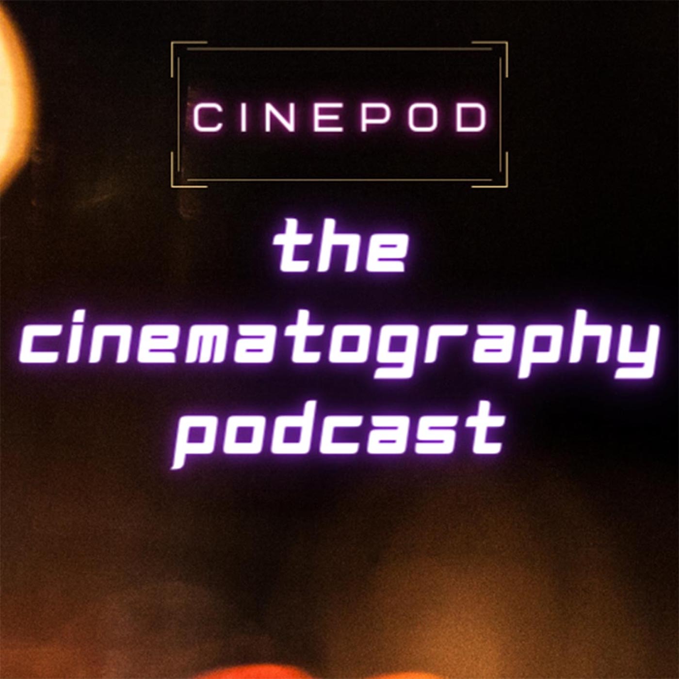 Cinematography Podcast - Cam Noir 