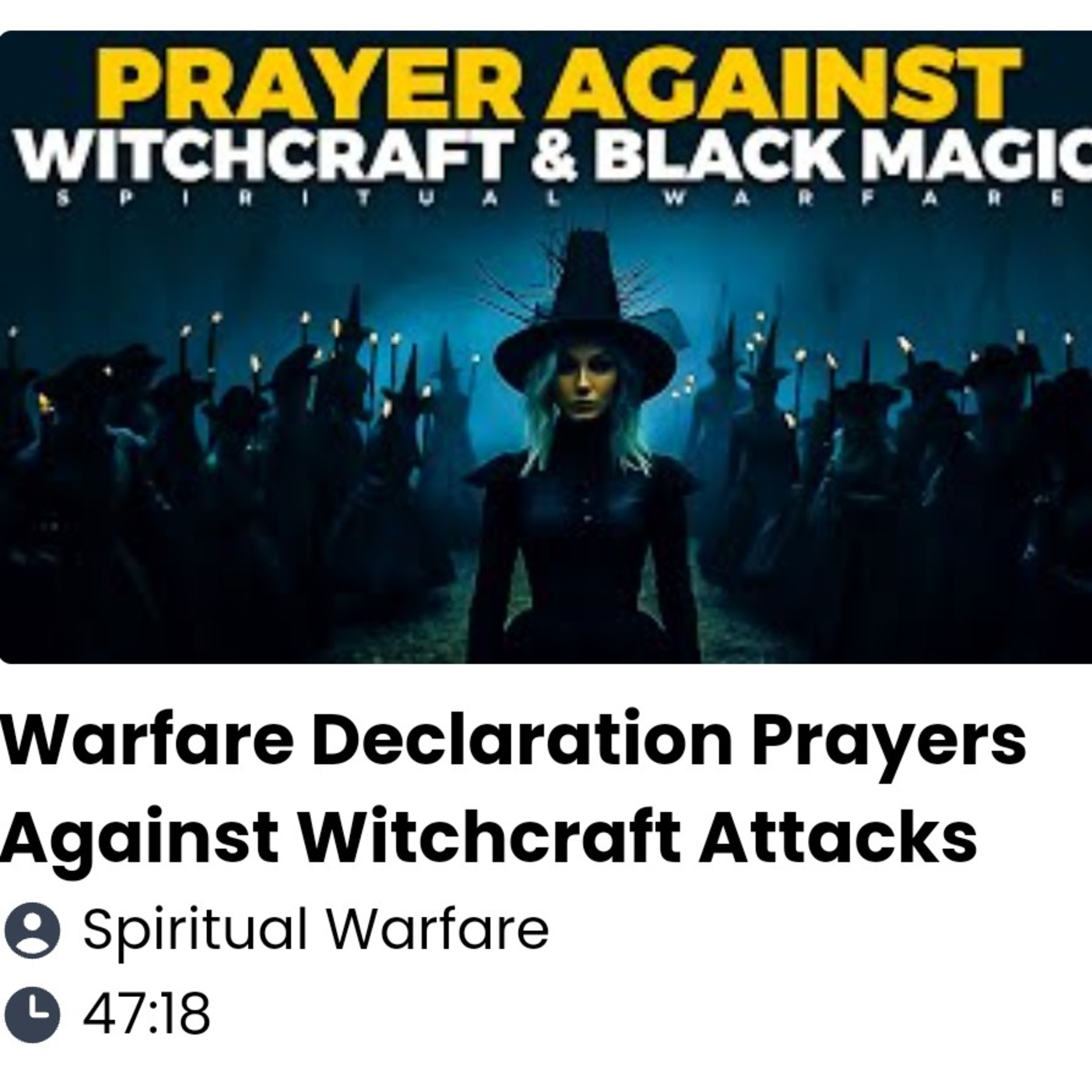 ⁣Warfare Declaration Prayers Against Witchcraft Attacks
47:18