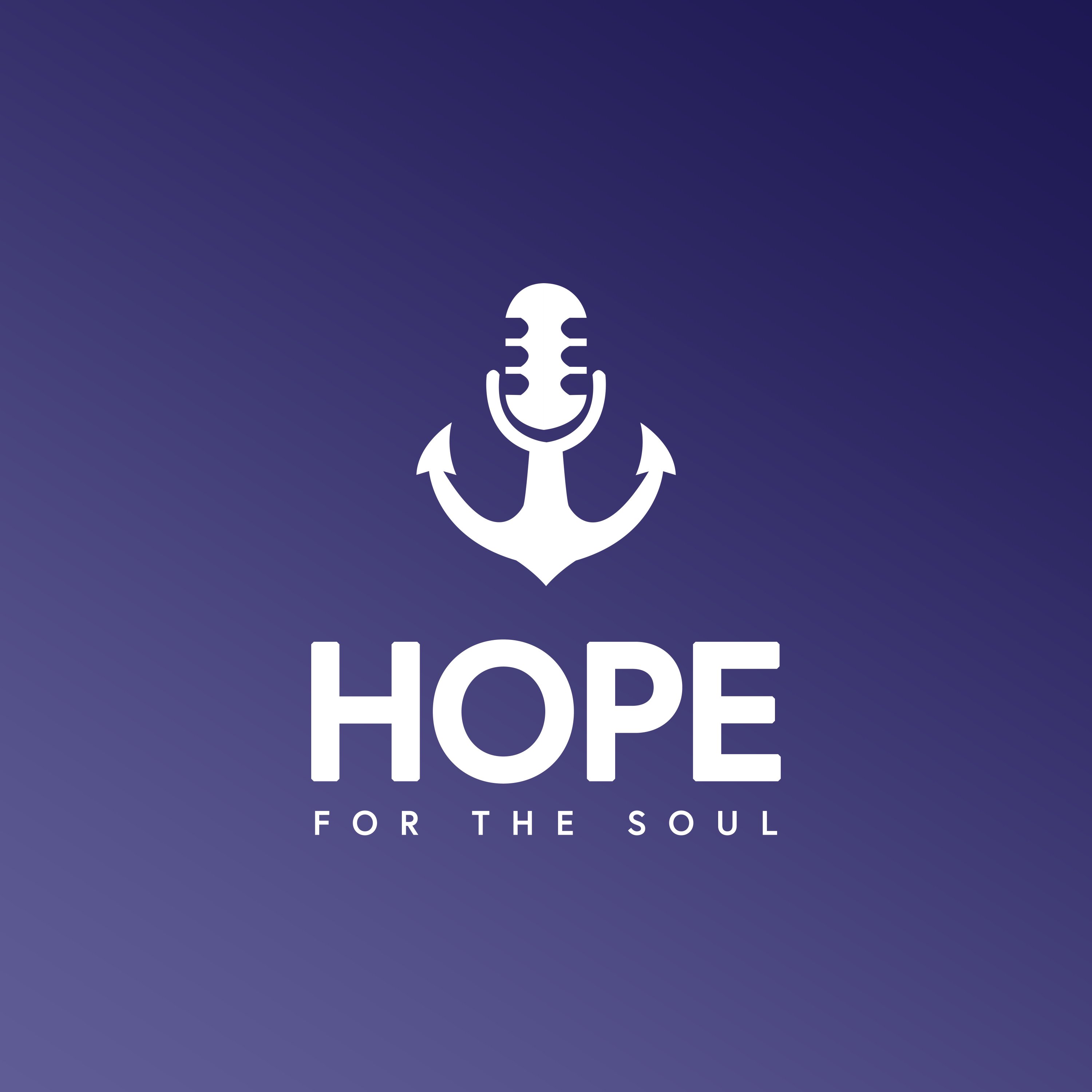 Hope For The Soul Podcast 