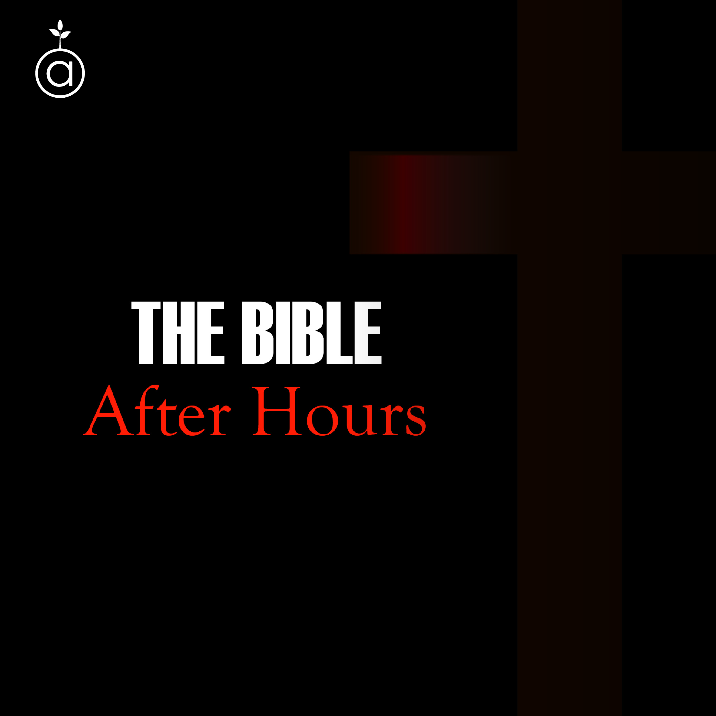 The Bible After-Hours 