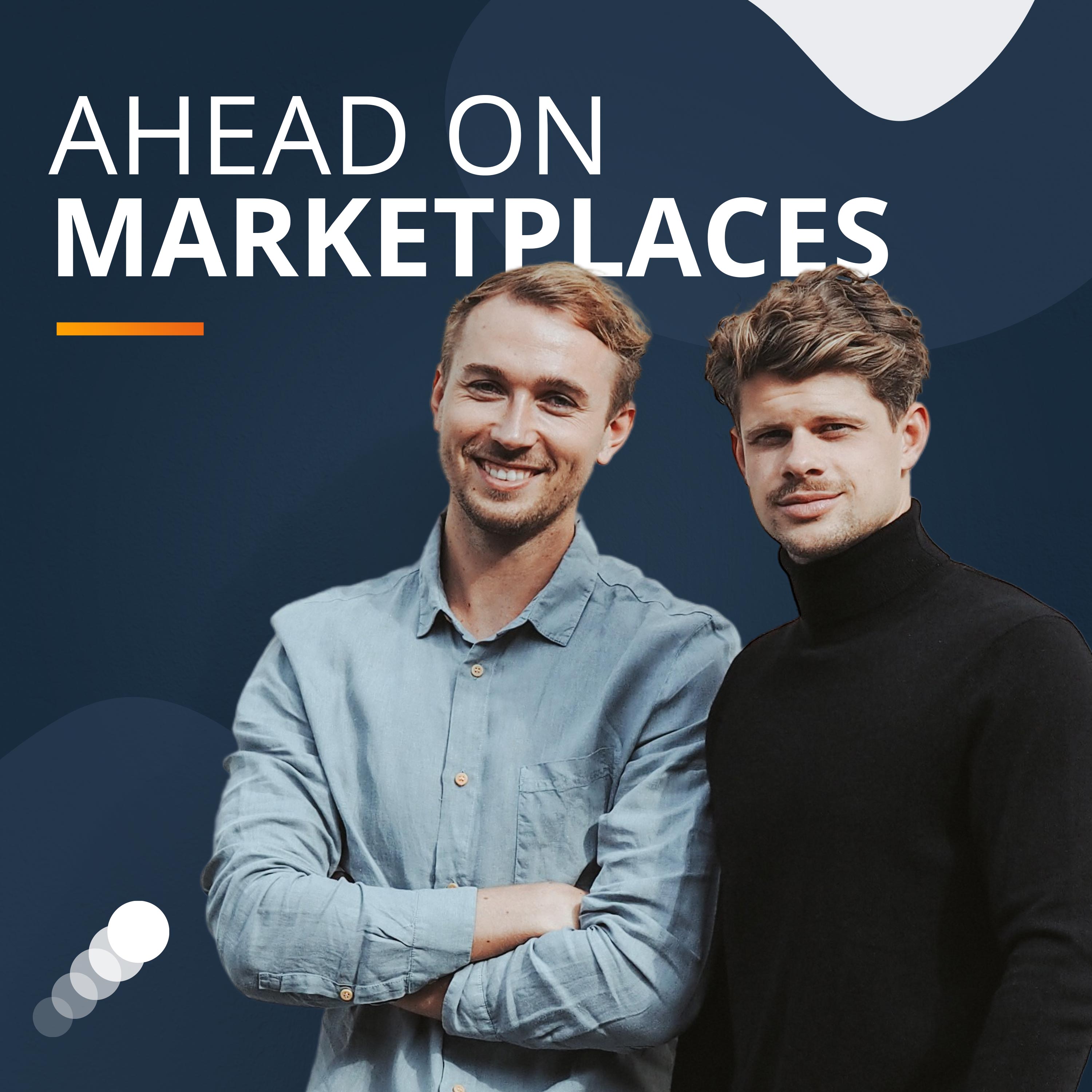 Ahead on Marketplaces 