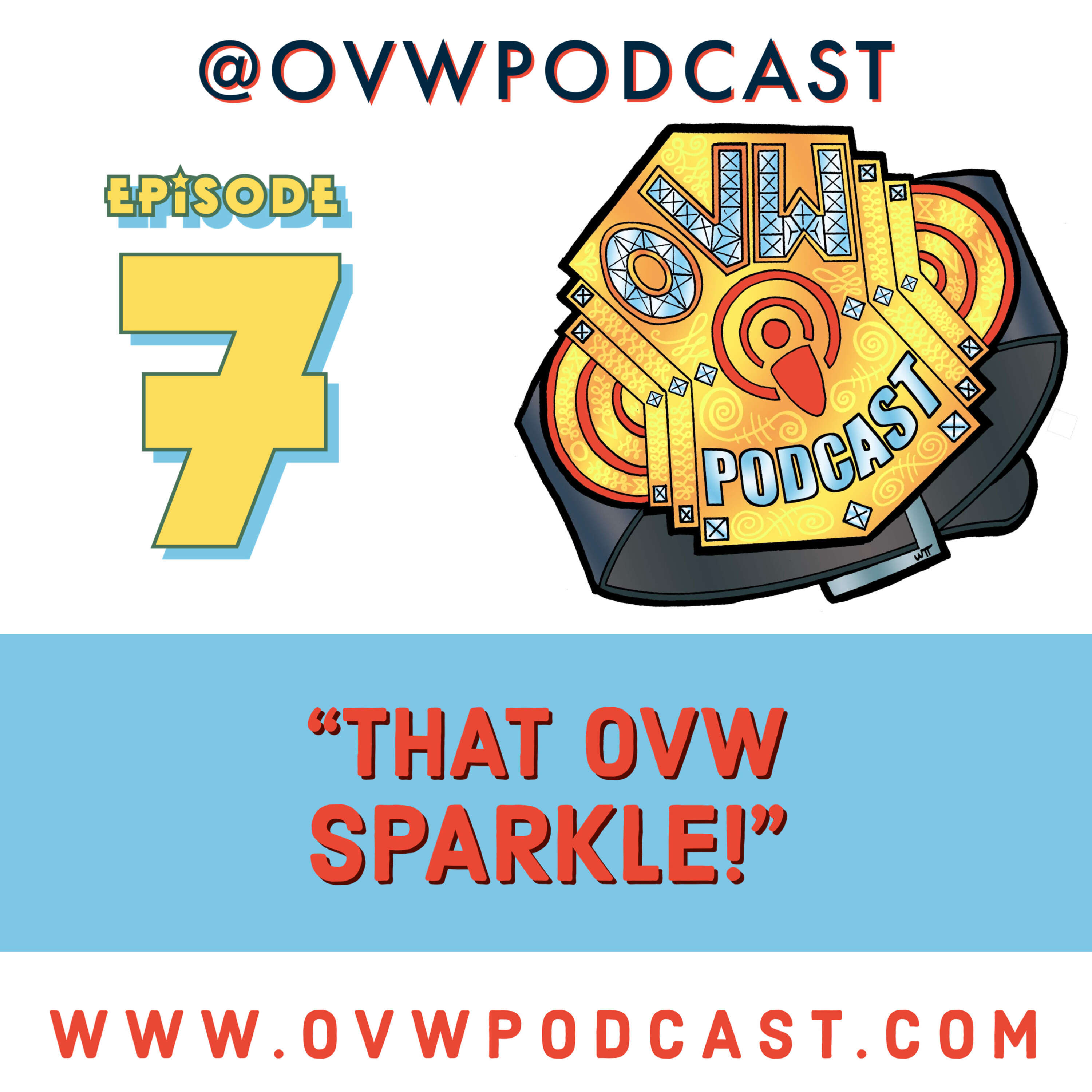 Episode 7: “That OVW Sparkle” Covering OVW TV 1258; September 21, 2023