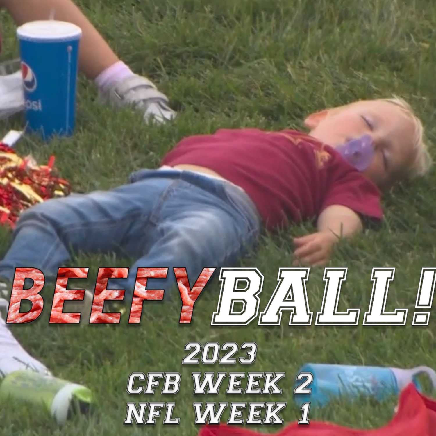SMOKIN' THAT RODGERS PACK | BEEFYBALL! CFB Week 2/NFL Week 1 2023