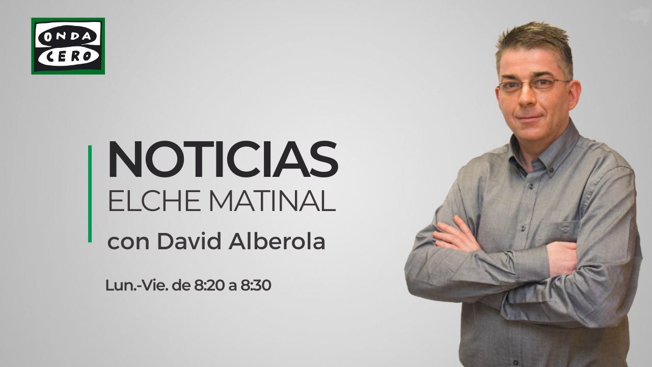 Noticias Elche matinal 19/09/2023