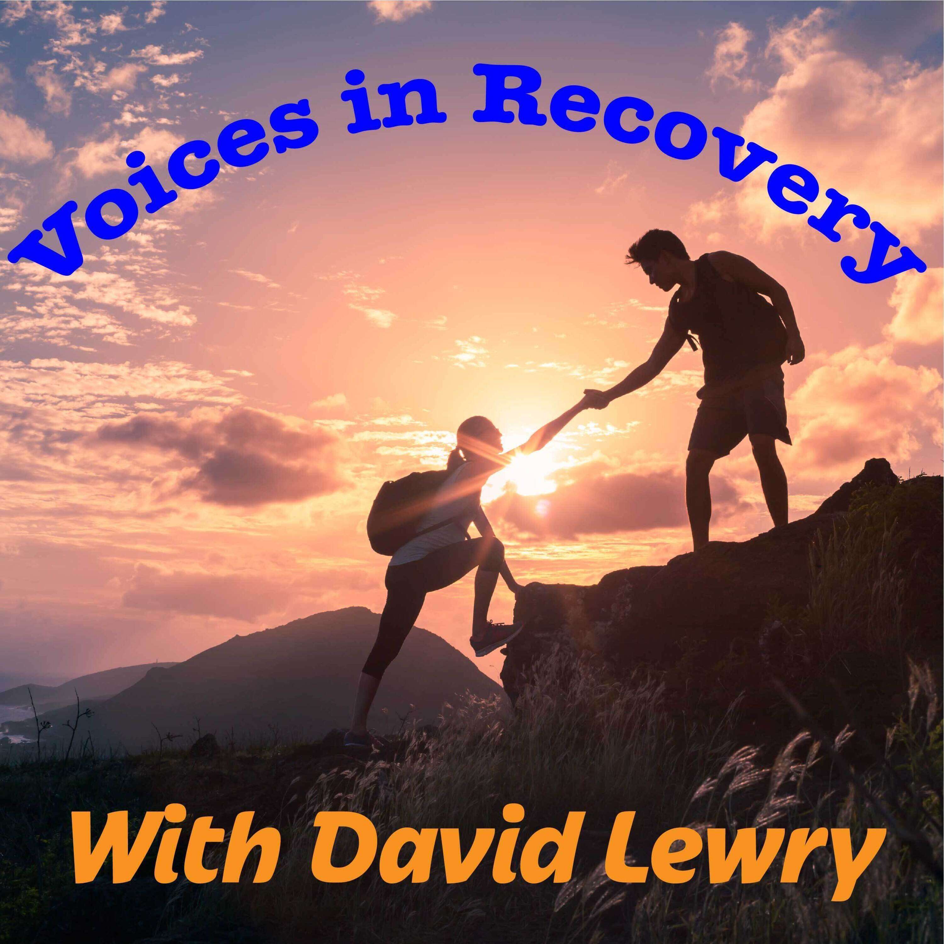 Voices In Recovery Podcast 