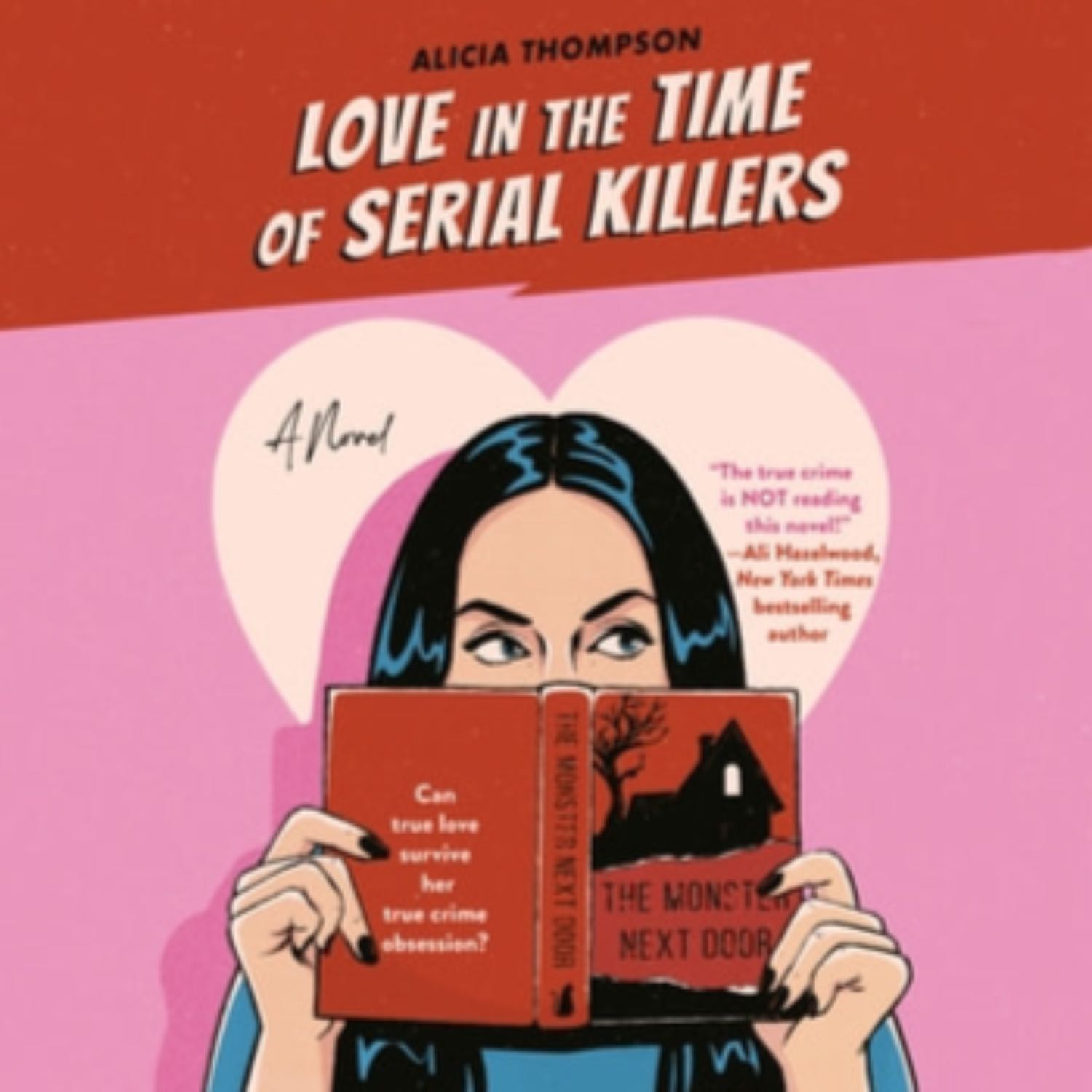 Episode 7 : Love in the Time of Serial Killers by Alicia Thompson