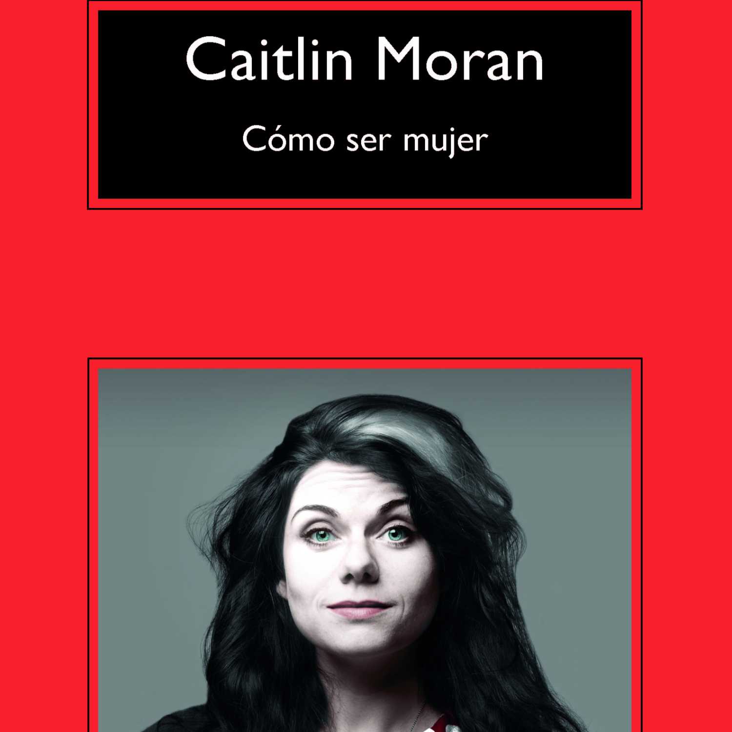 ⁣"Cómo ser una mujer" de Caitlin Moran