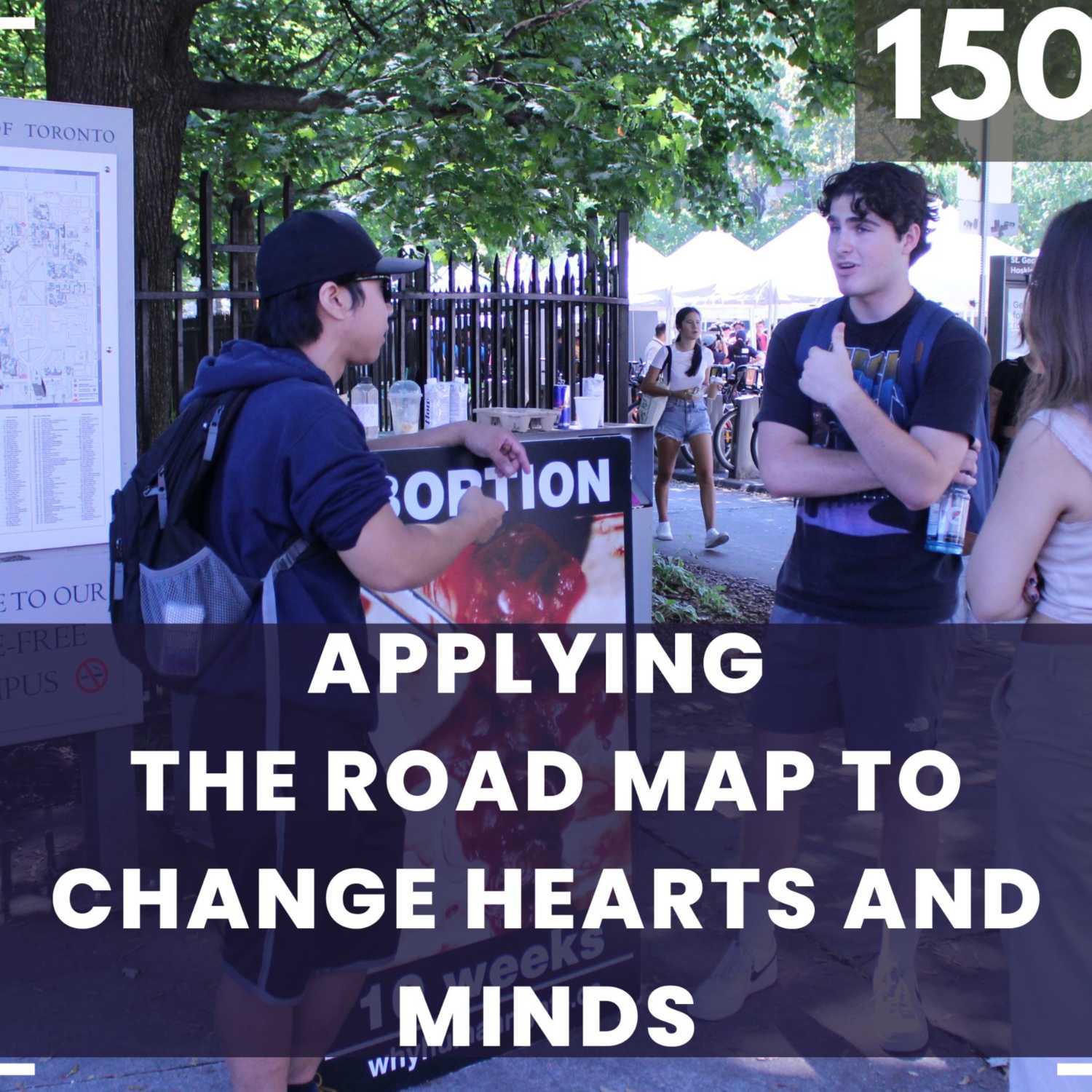 ⁣150: Applying the Road Map to Change Hearts and Minds