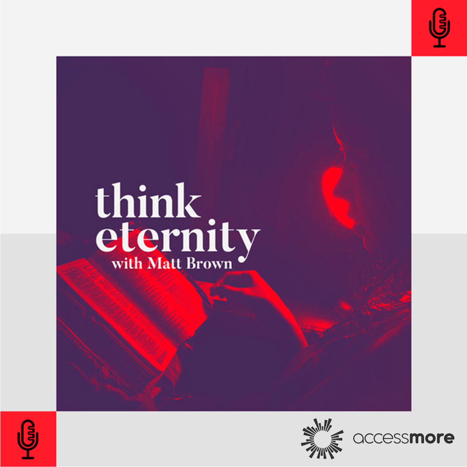 Think Eternity with Matt Brown 