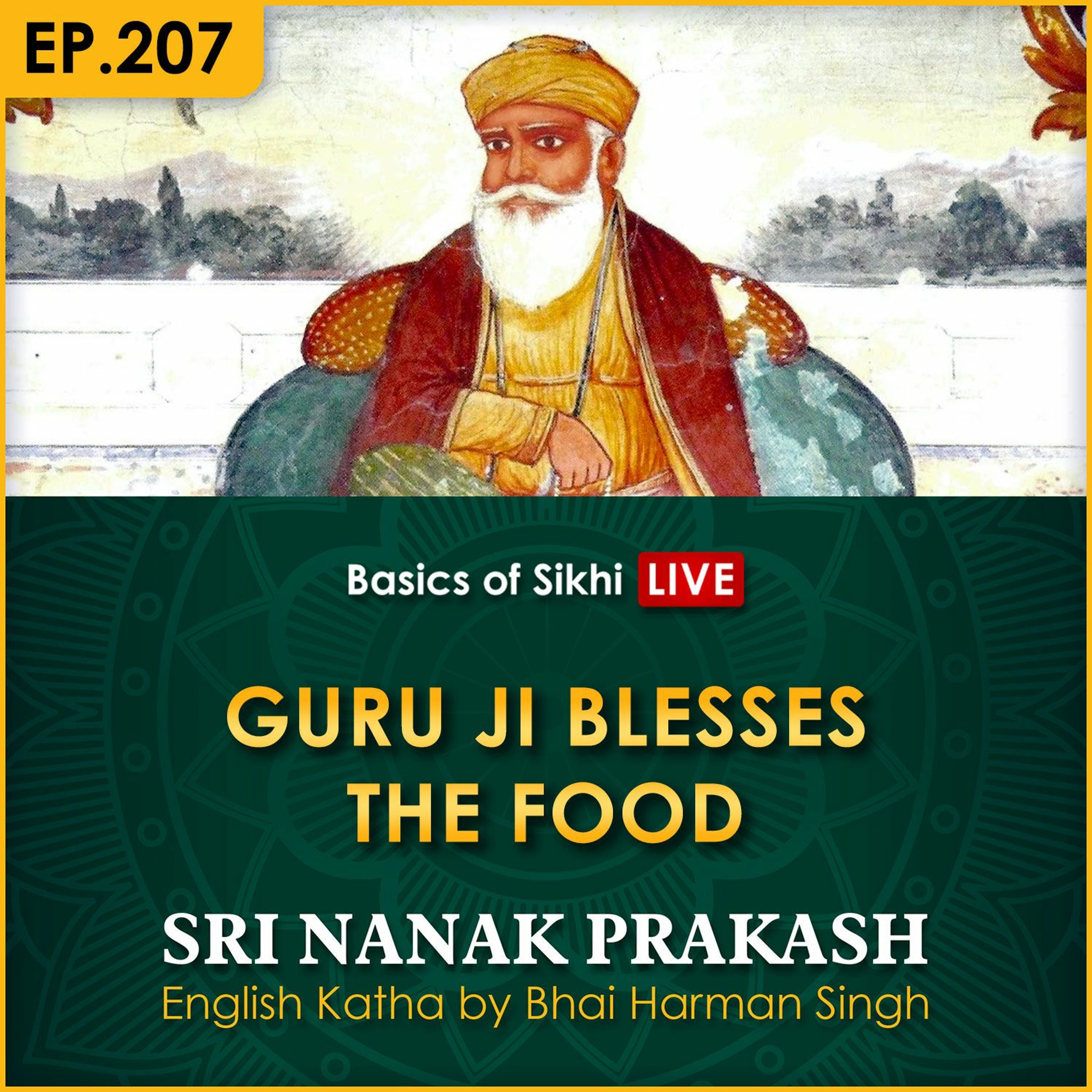 ⁣#207 Guru Ji Blesses the Food | Sri Nanak Prakash Katha | Bhai Harman Singh