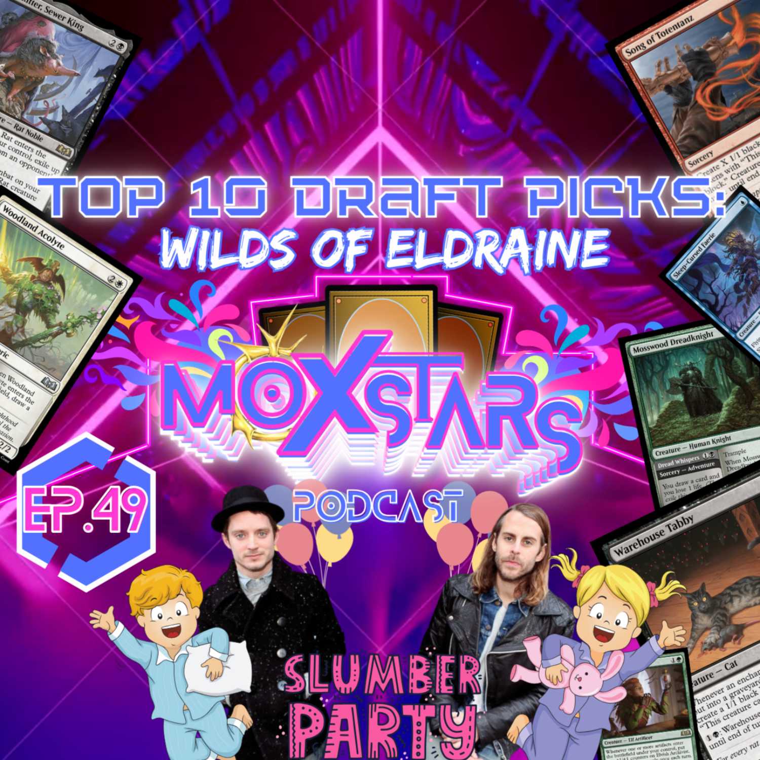 TOP 10 DRAFT PICKS: Wilds of Eldraine | MoxStars | MTG Podcast | Episode 49