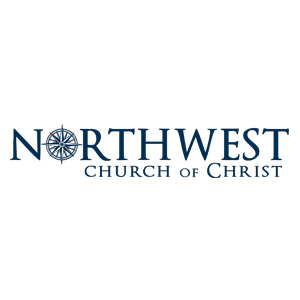 Northwest church of Christ Podcast 