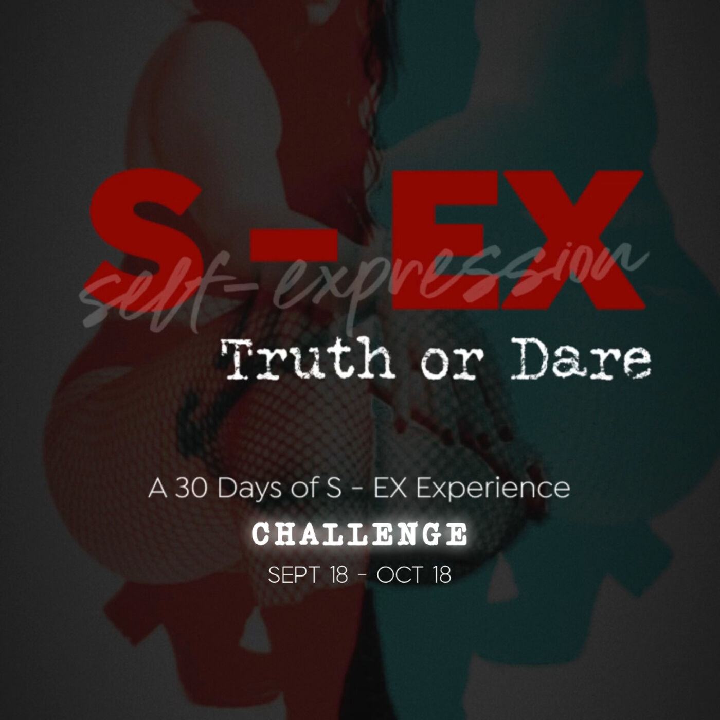 S - EX Truth or Dare 