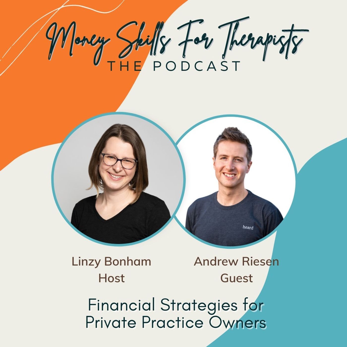 Financial Strategies for Private Practice Owners with Andrew Riesen