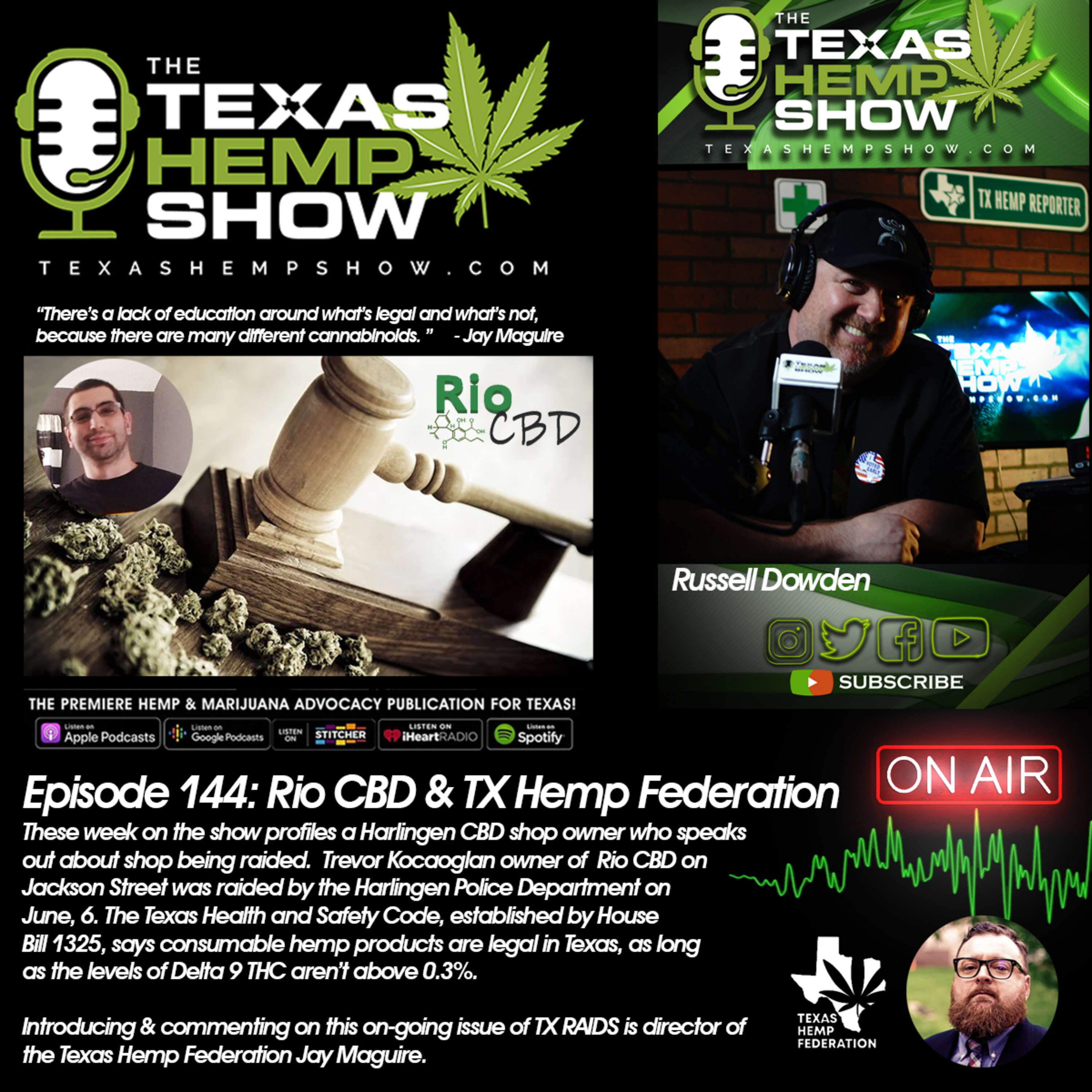 ⁣Episode # 144 - "RAIDED" Trevor of Rio CBD & TX Hemp Fed.