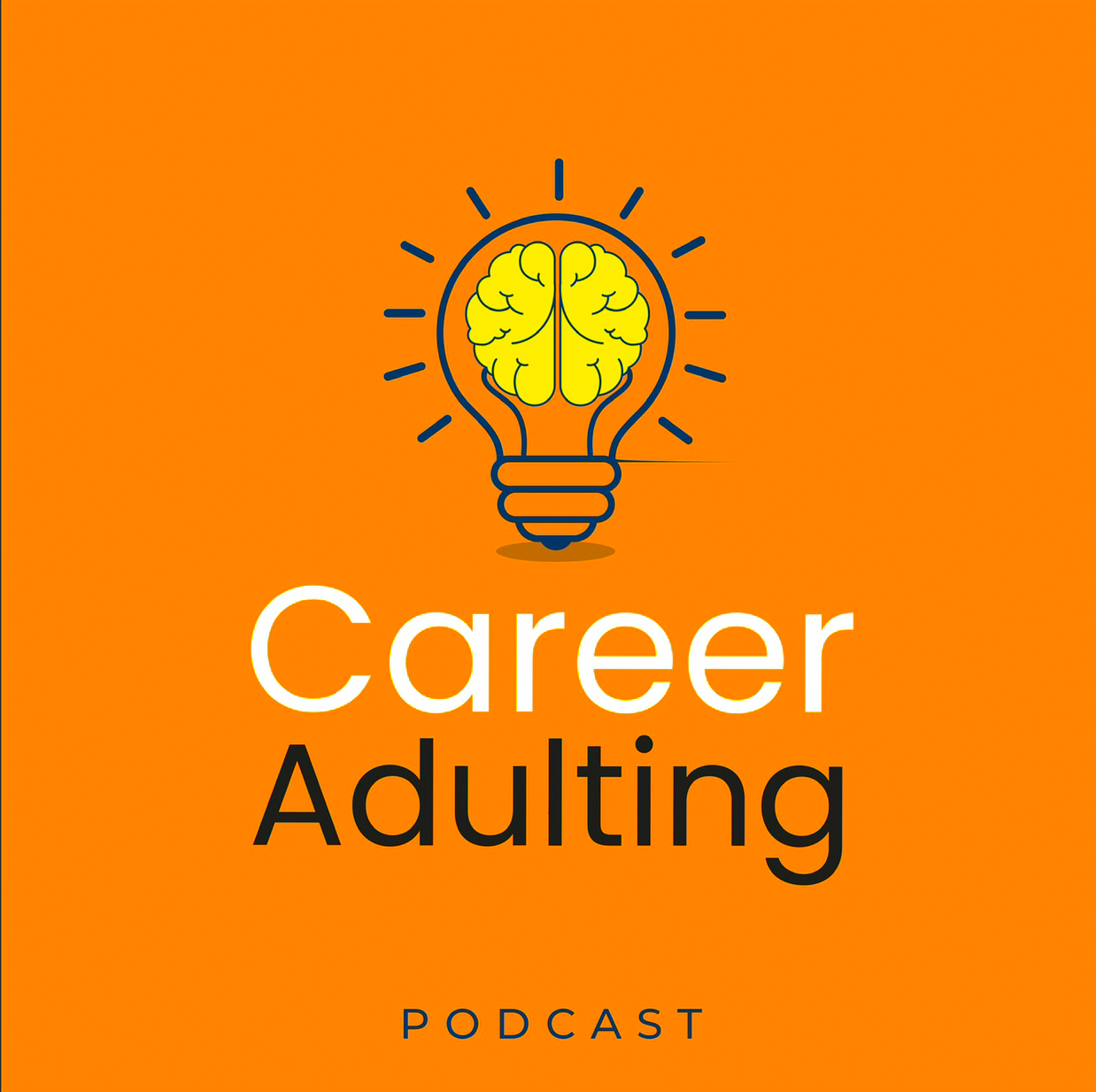 The Career Adulting Podcast 