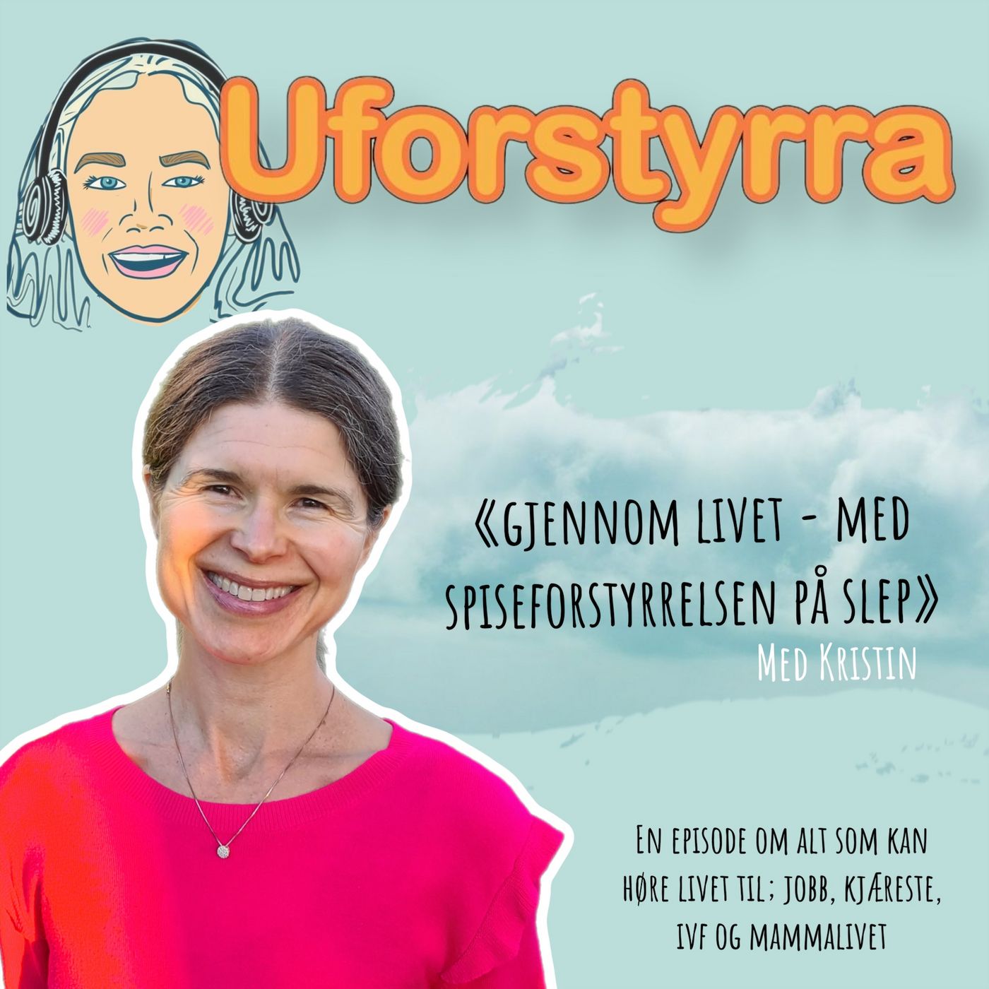 ⁣#45| Gjennom livet - med spiseforstyrrelsen på slep