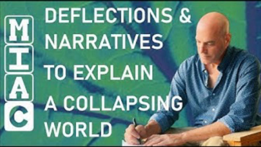 (MIAC 442) Deflections and Narratives to Explain a Collapsing World