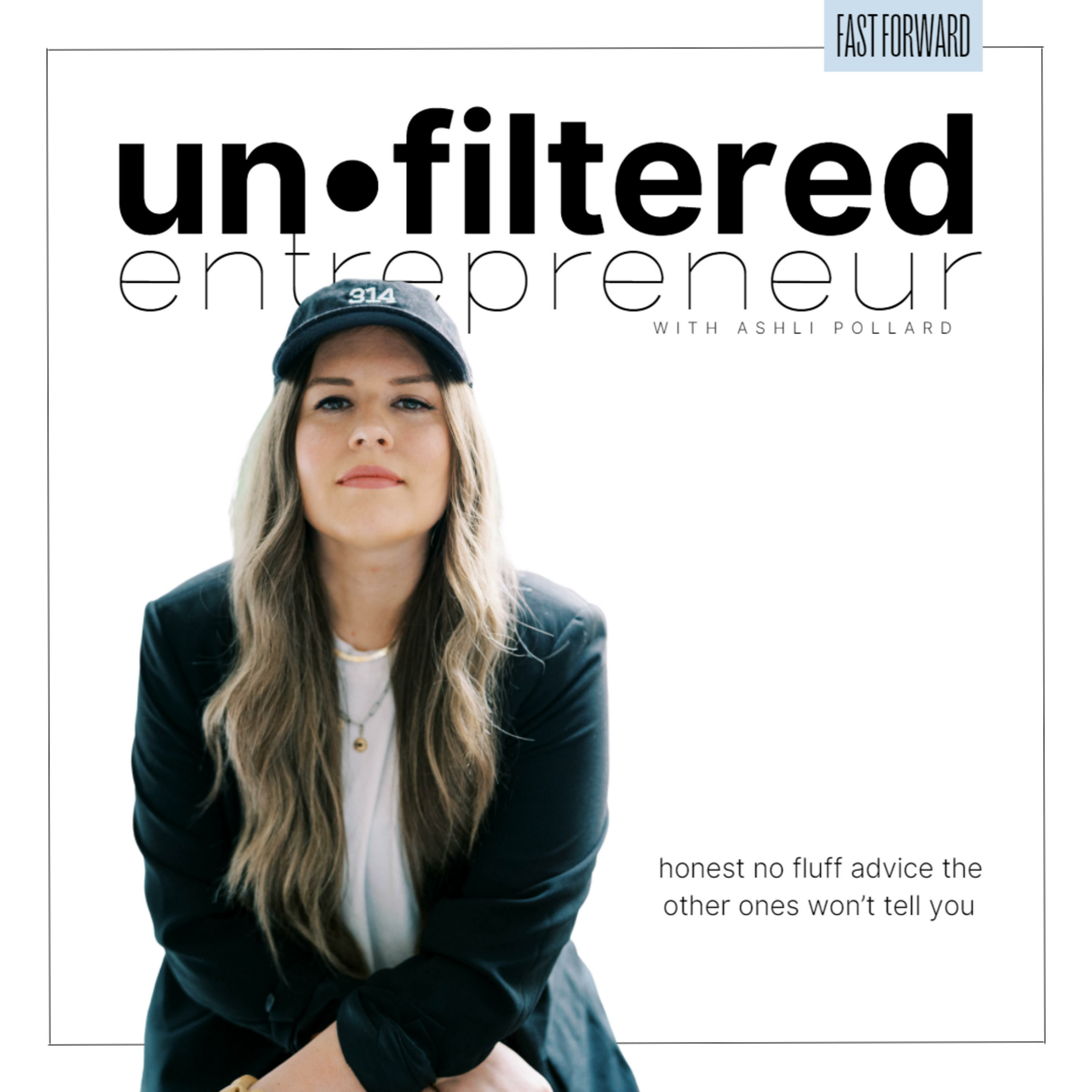 Unfiltered Entrepreneur by Ashli Pollard - Business Tips for Digital Service Based Businesses 