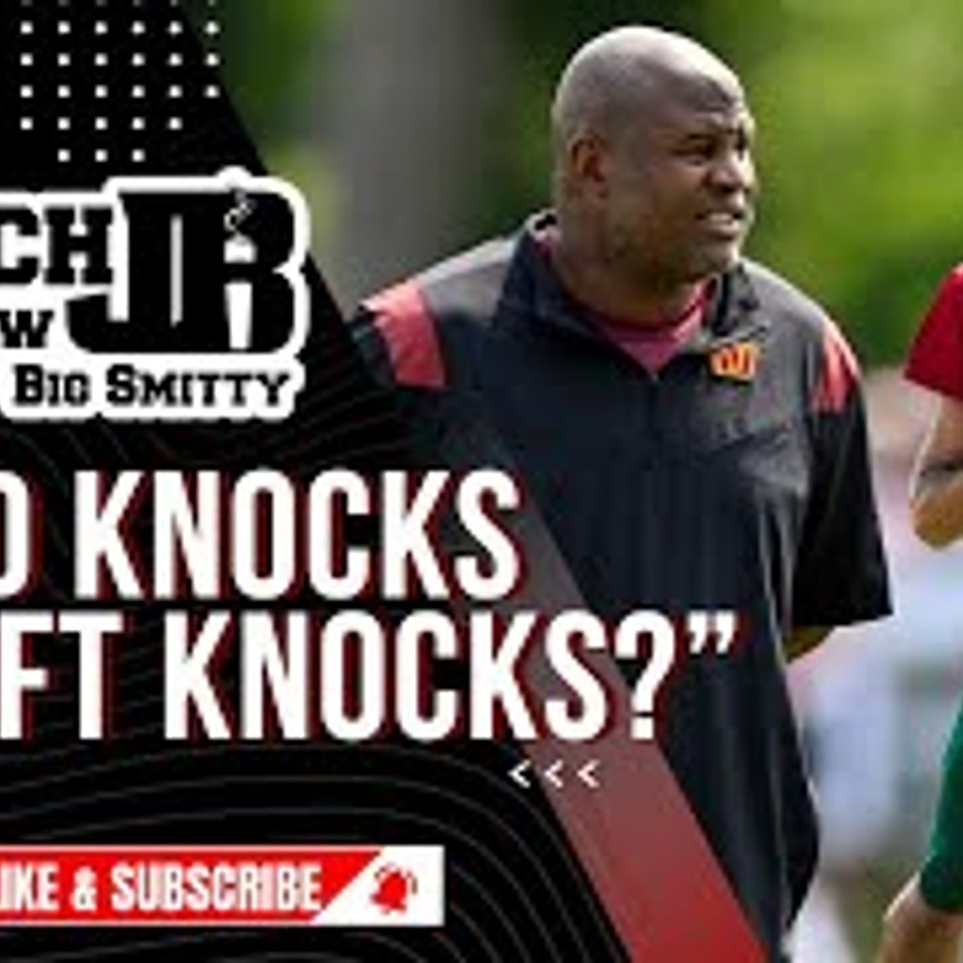 ⁣HBO'S HARD KNOCKS ISN'T SO HARD NOW DAYS! | THE COACH JB SHOW WITH BIG SMITTY