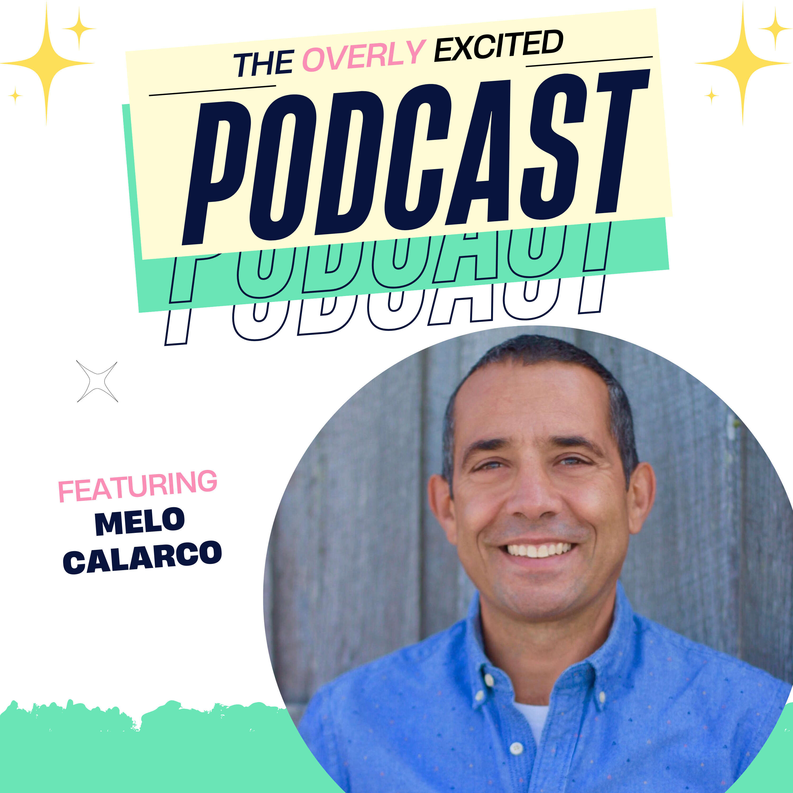 #7: Melo Calarco | Cultivating Mindfulness in a Fast-Paced World