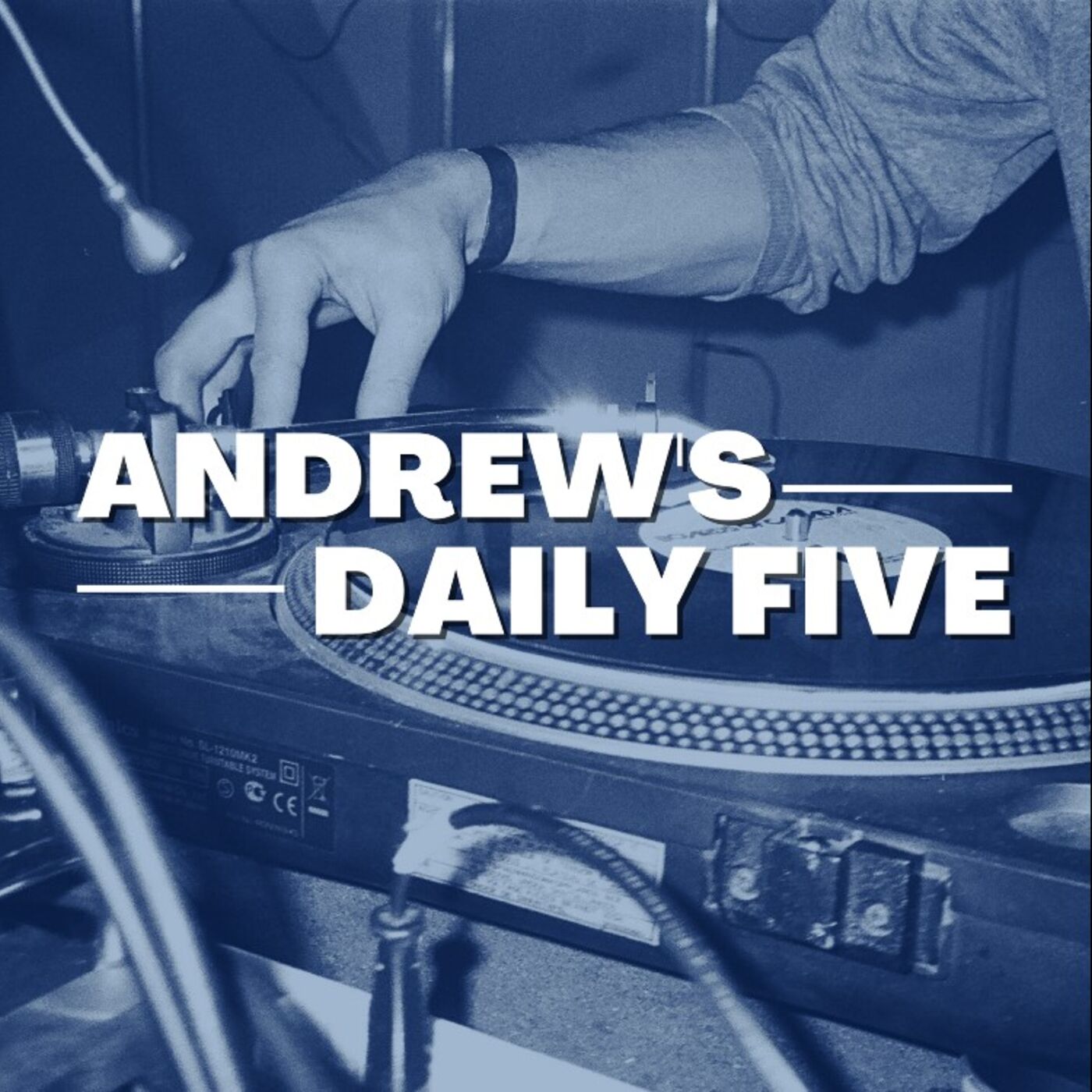 Andrew's Daily Five 