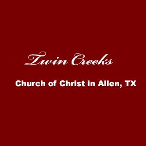 Twin Creeks church of Christ Podcast 