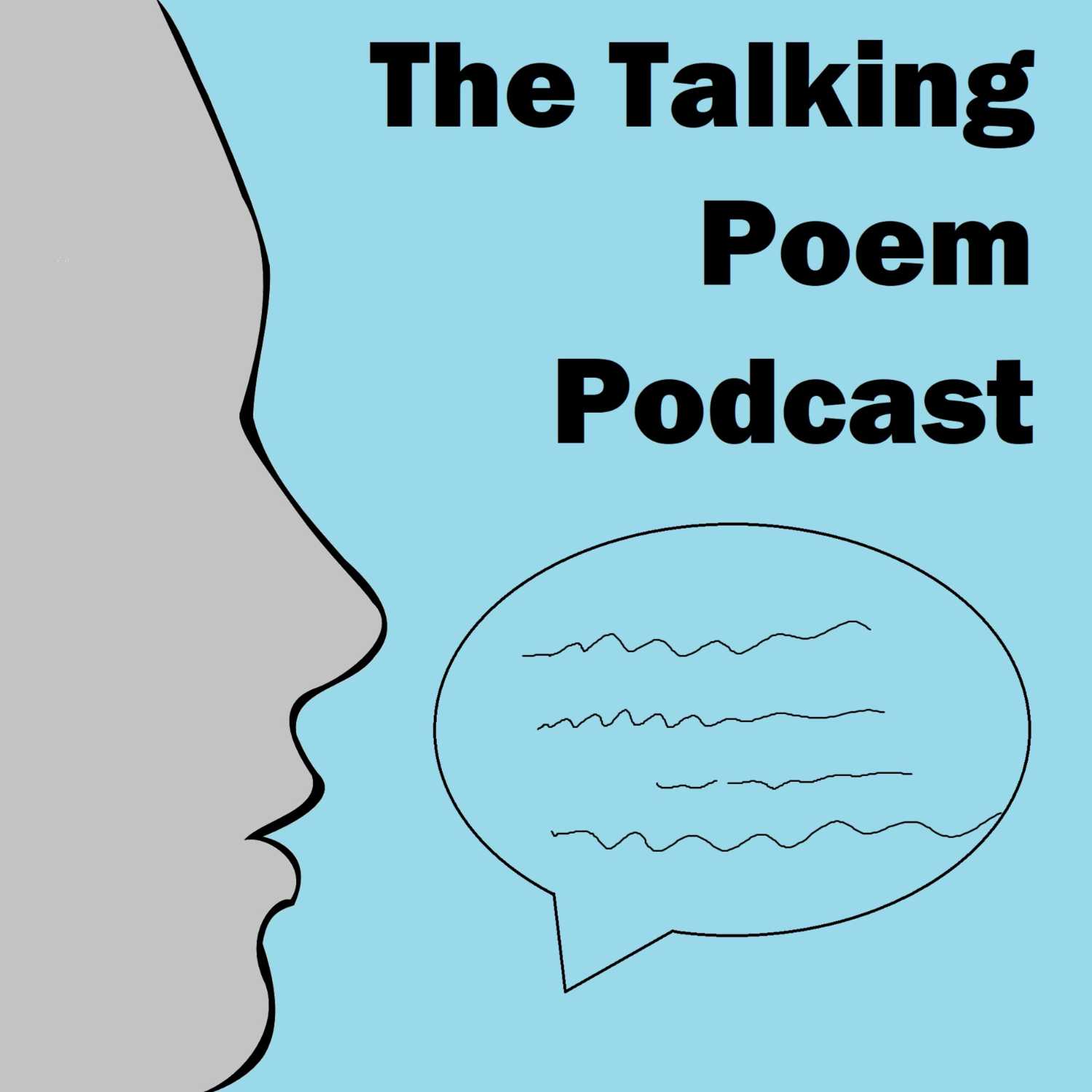 The Talking Poem Podcast 