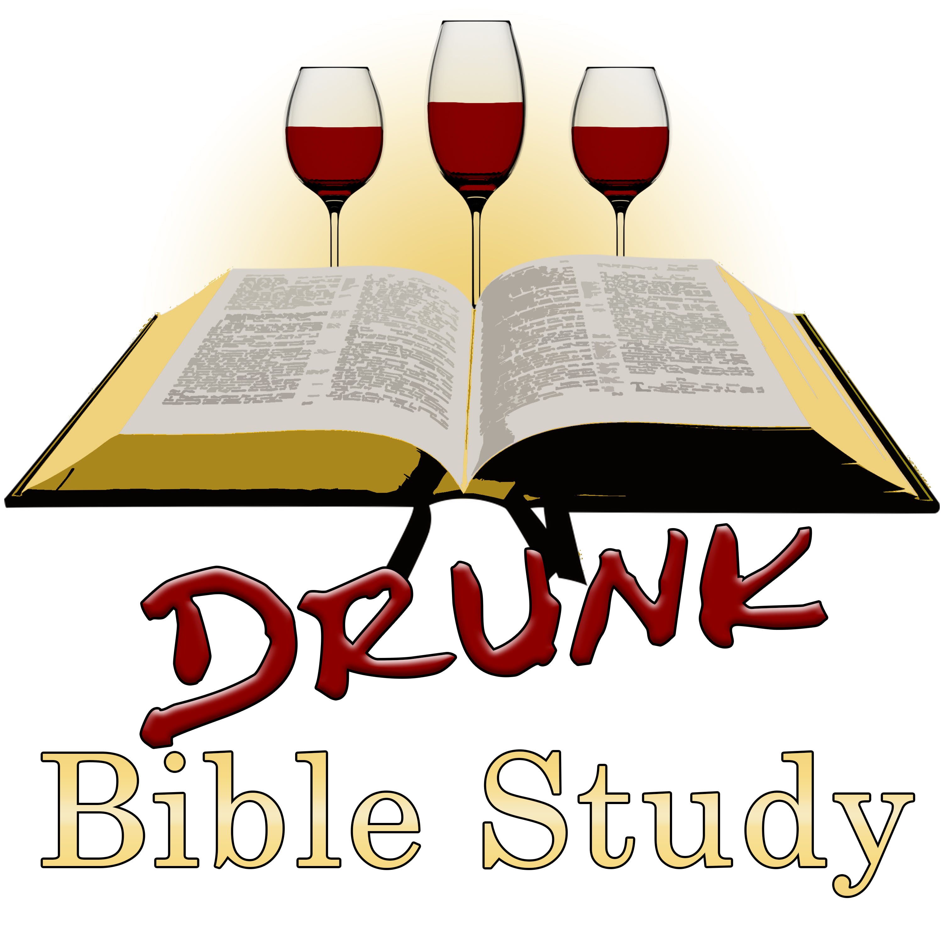 Drunk Bible Study 